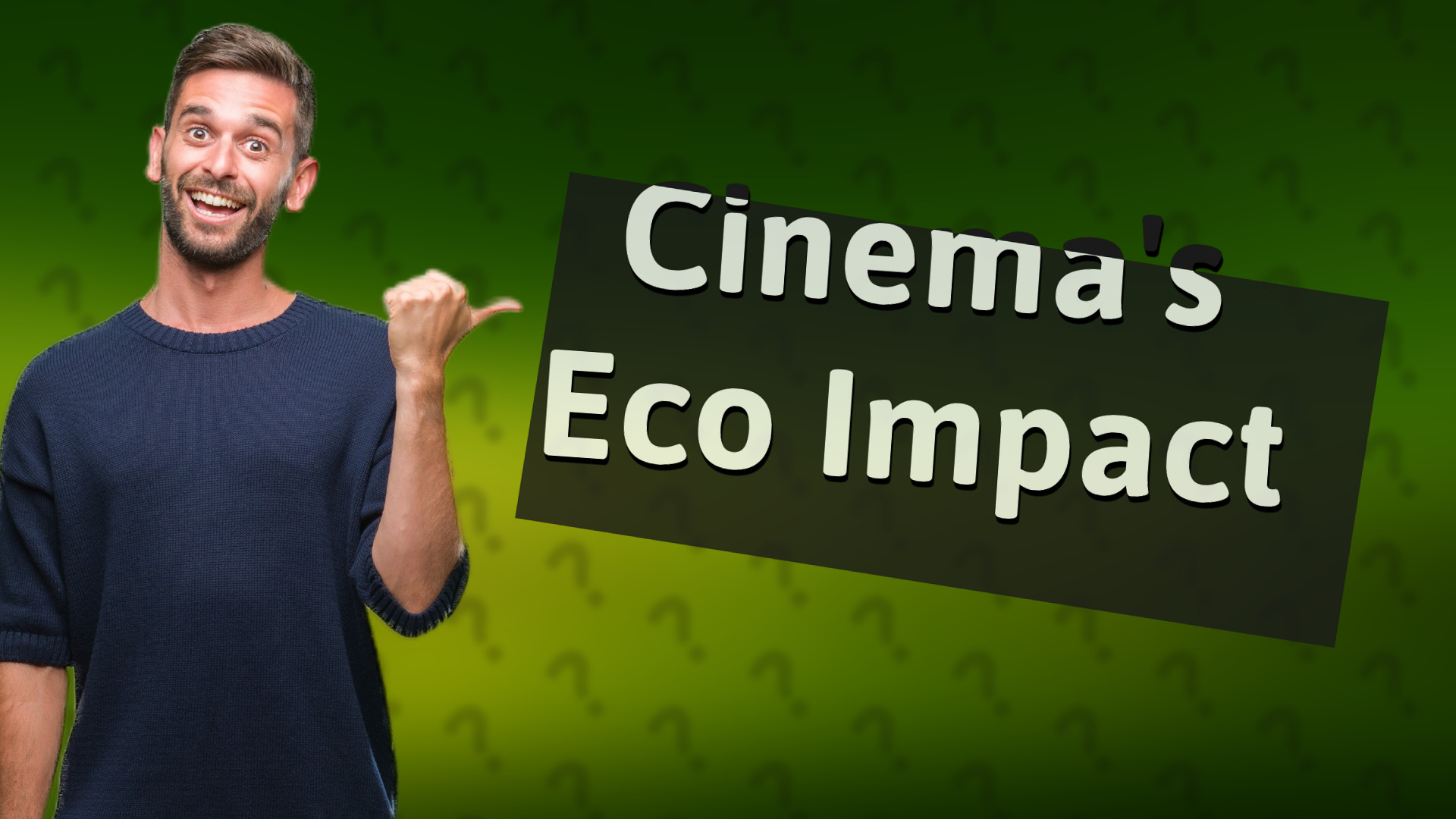 Cinema's Eco Impact