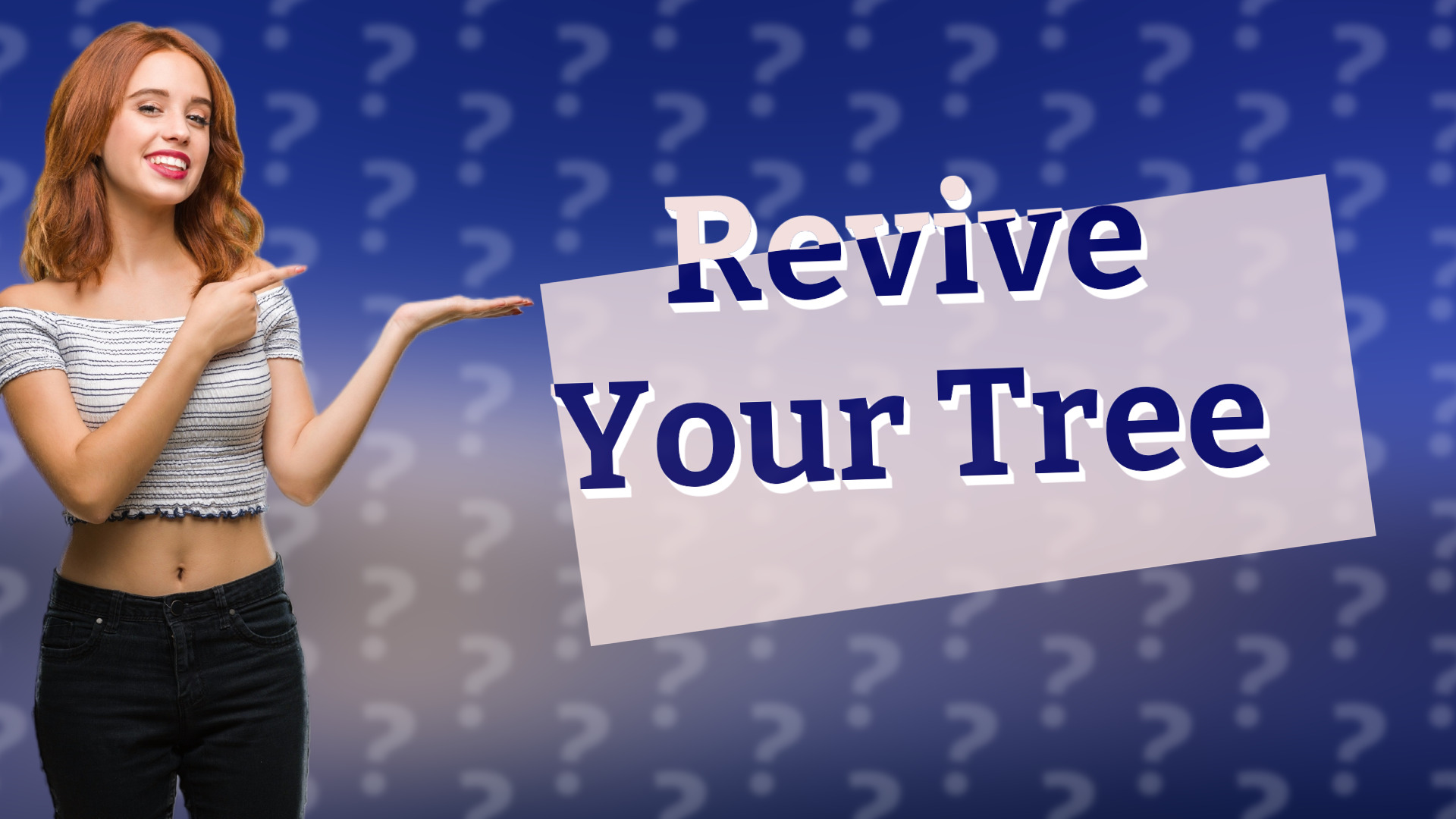 Revive Your Tree