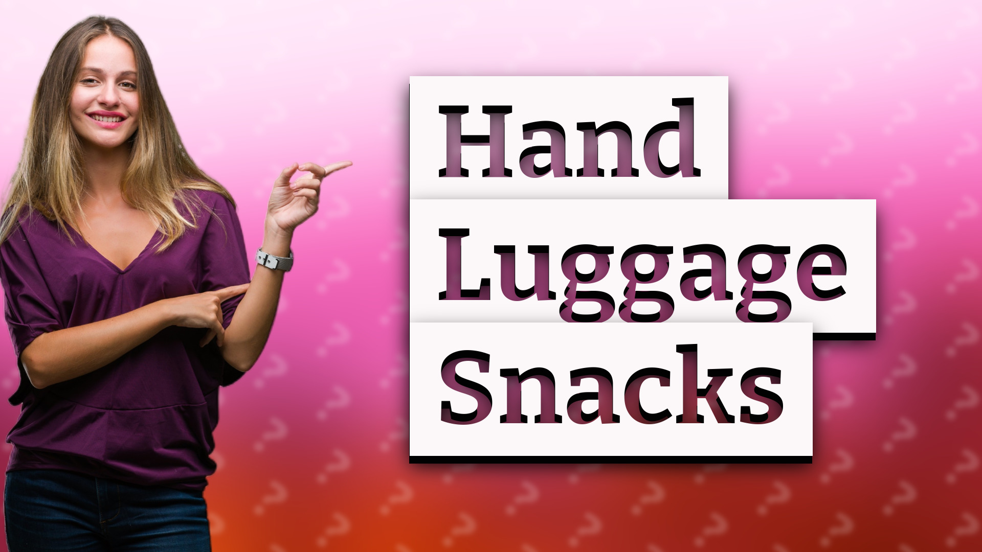 Hand Luggage Snacks