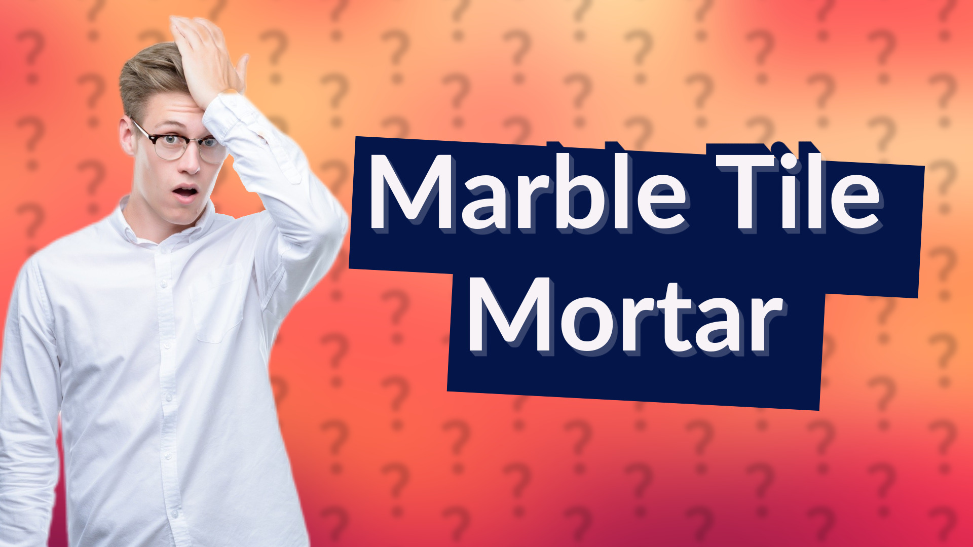 Marble Tile Mortar