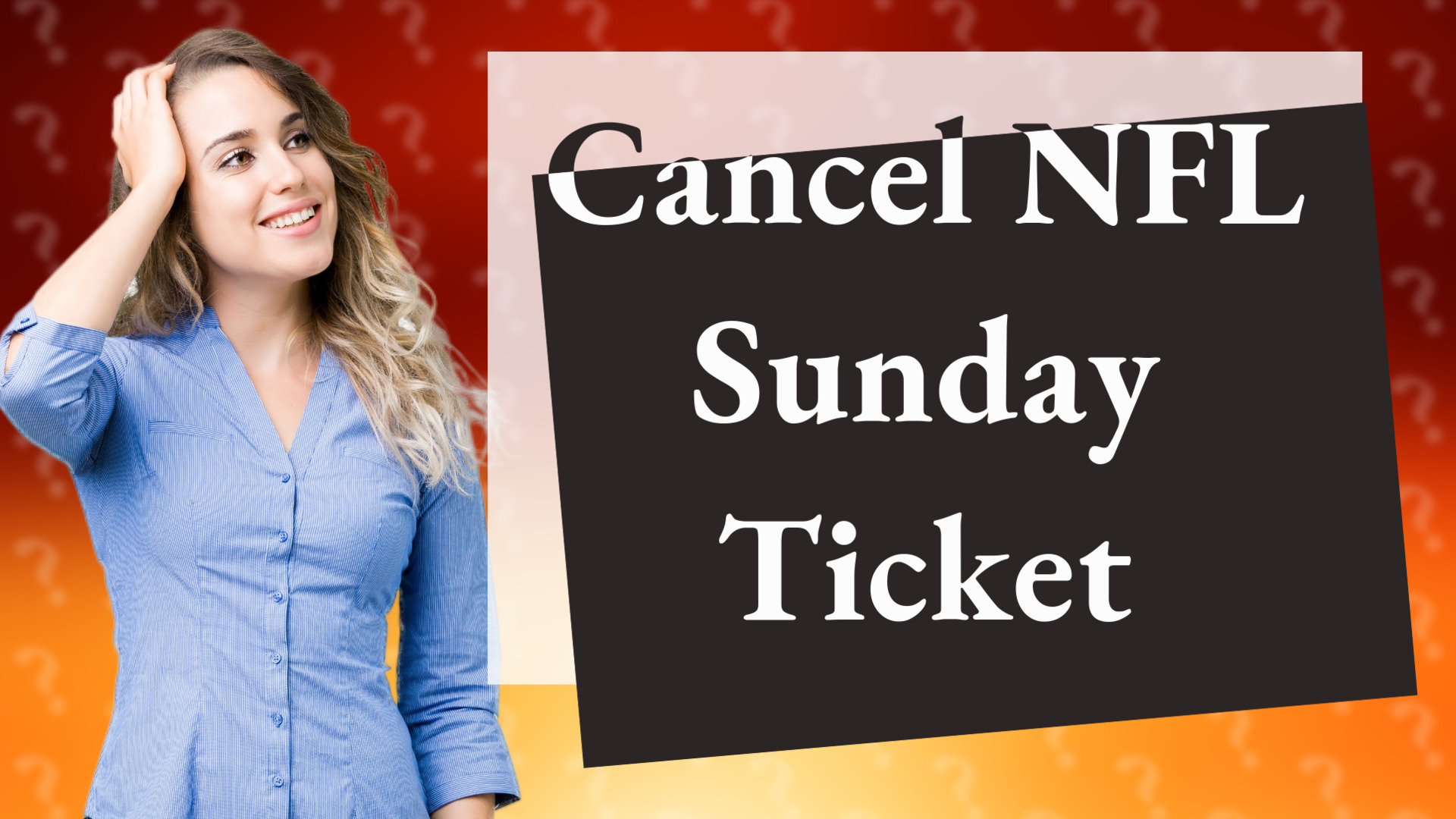 Cancel NFL Sunday Ticket