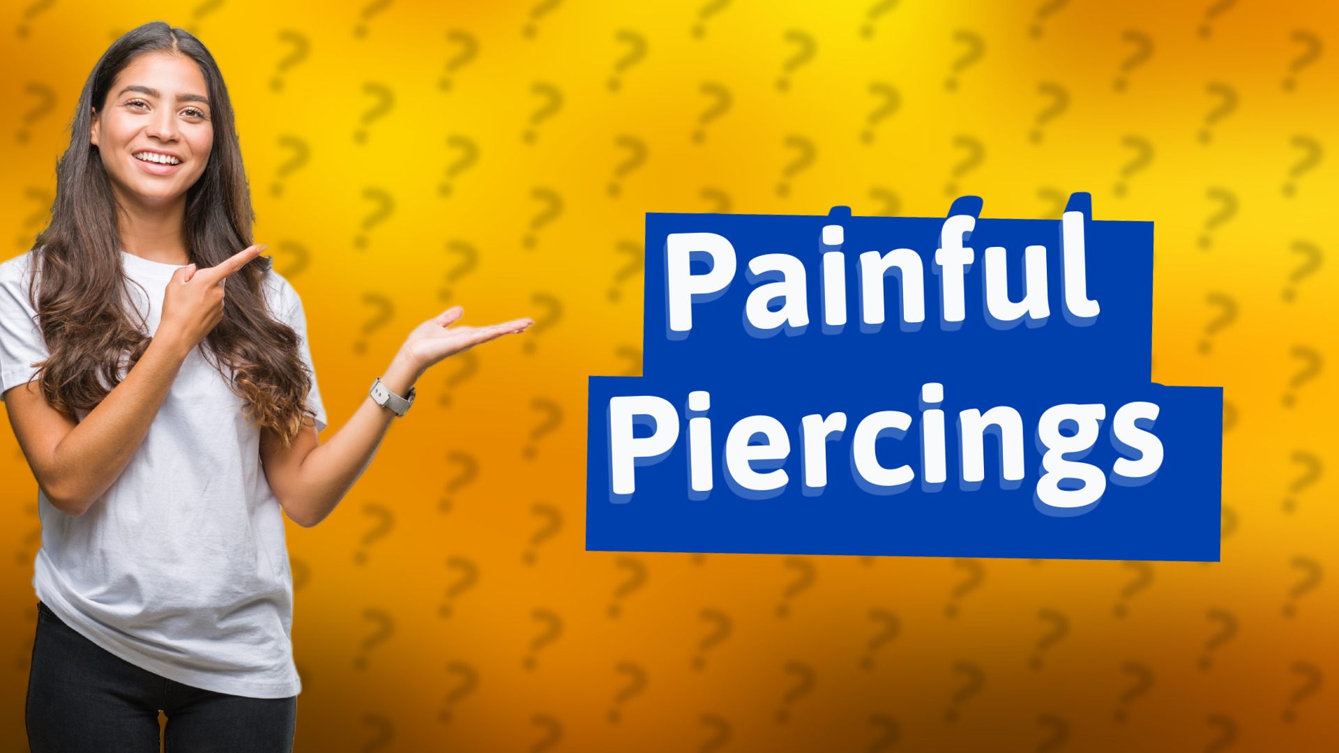Painful Piercings