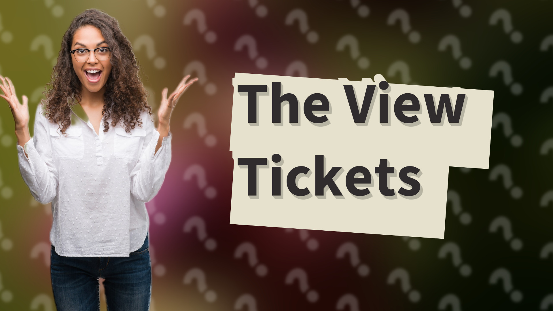 The View Tickets