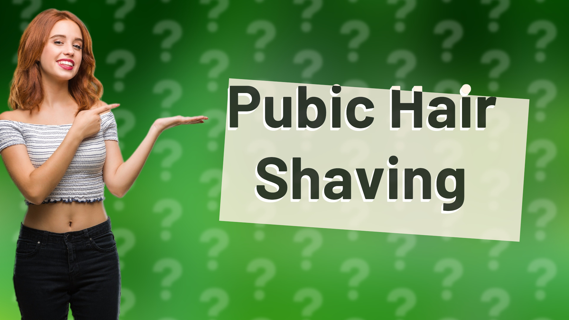 Pubic Hair Shaving