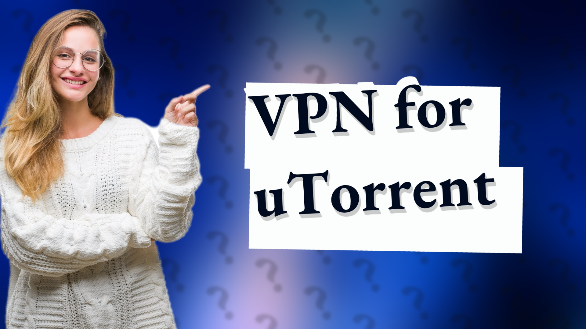 VPN for uTorrent