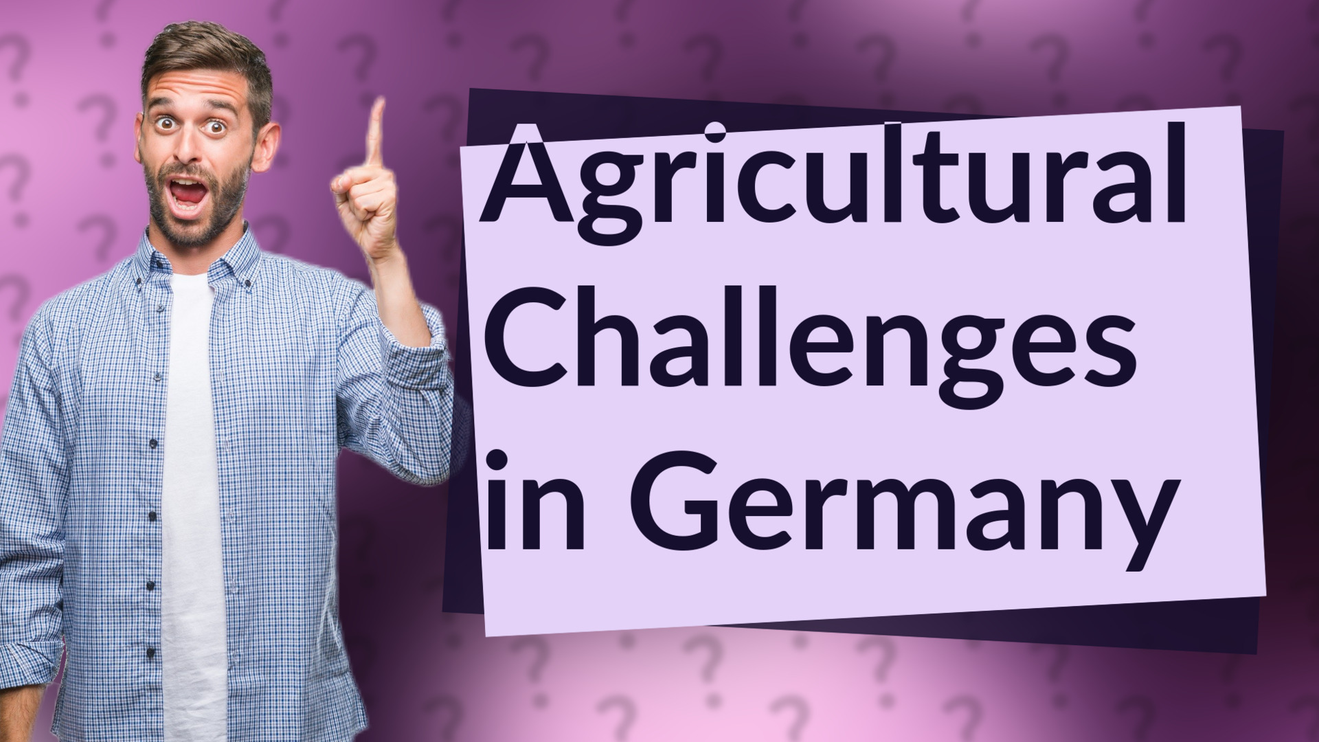 Agricultural Challenges in Germany