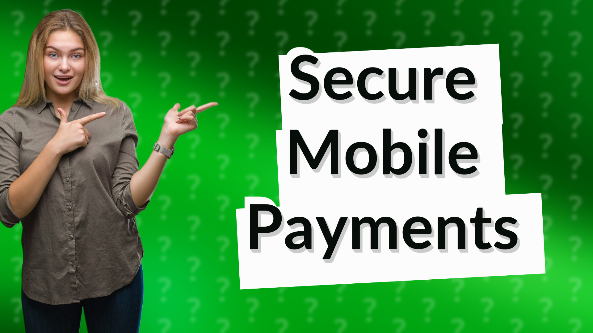 Secure Mobile Payments