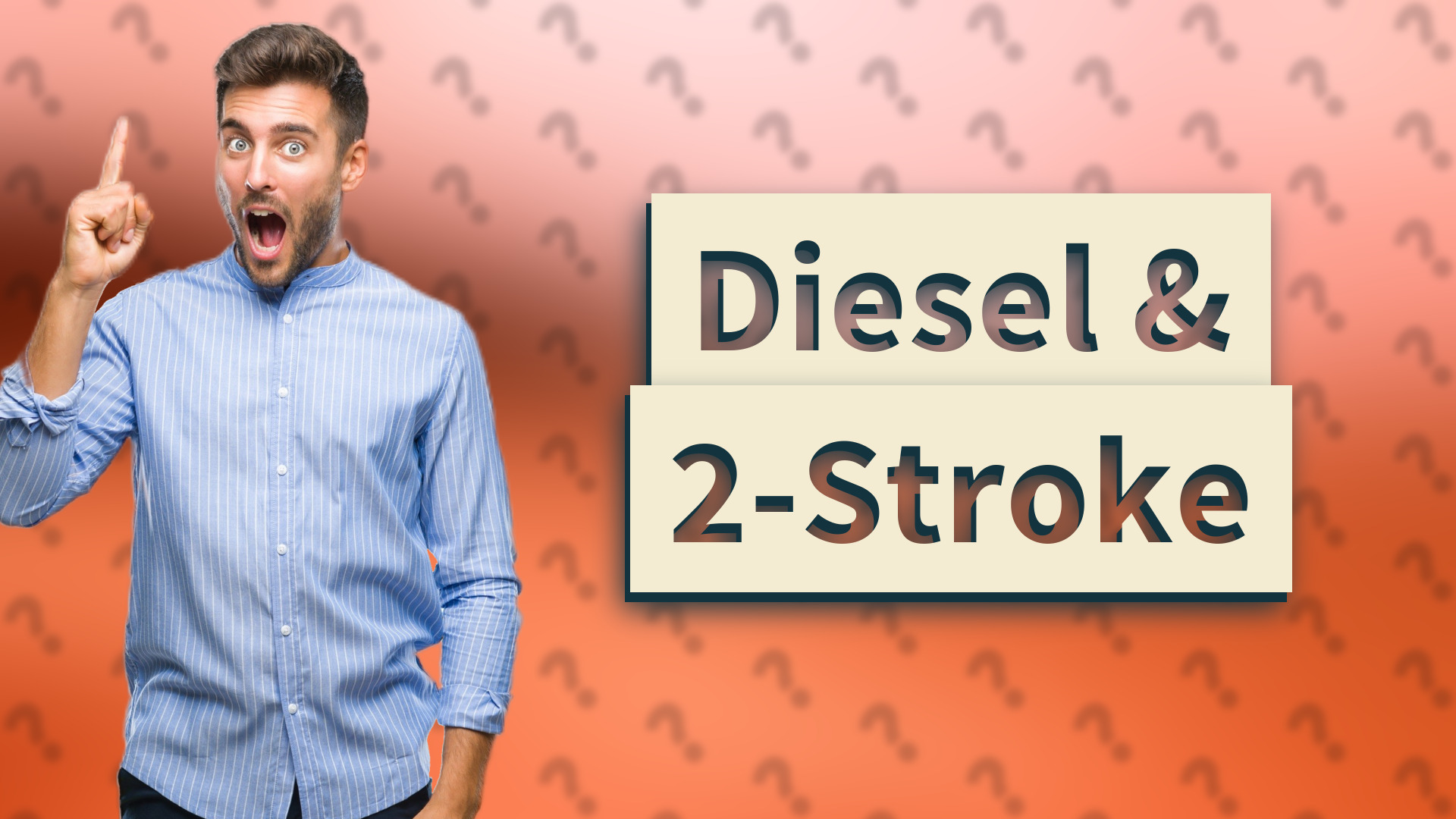 Diesel & 2-Stroke