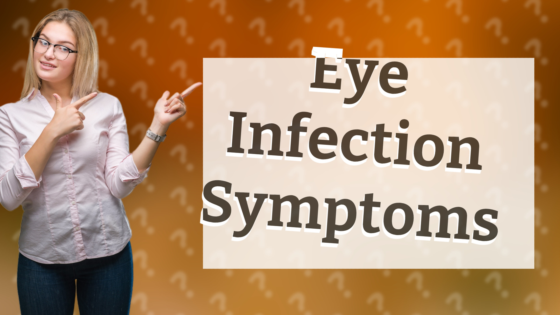 Eye Infection Symptoms