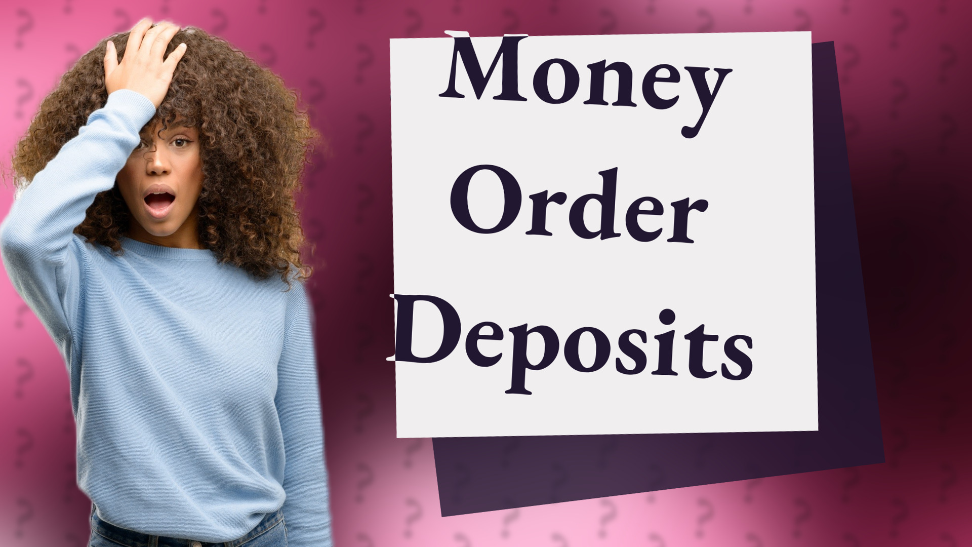 Money Order Deposits