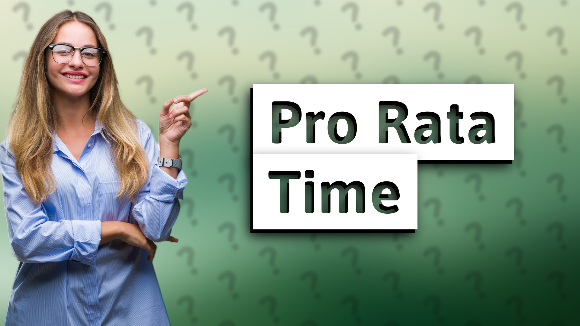 Pro Rata Time