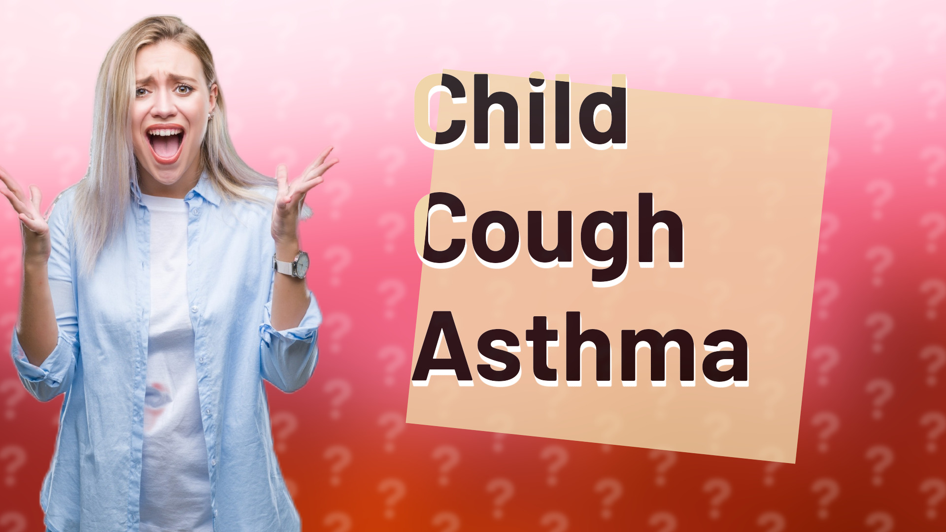 Child Cough Asthma