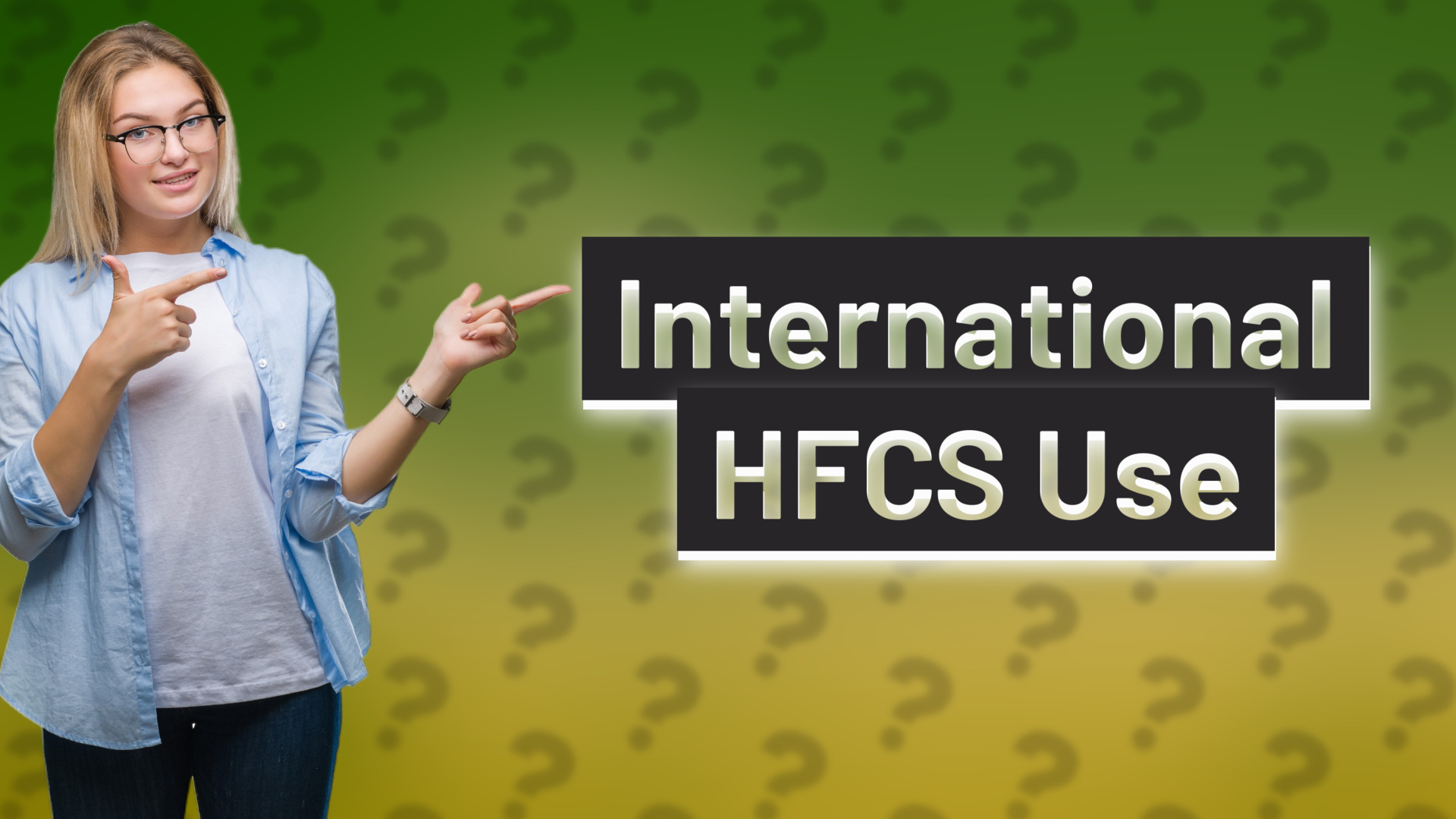 International HFCS Use
