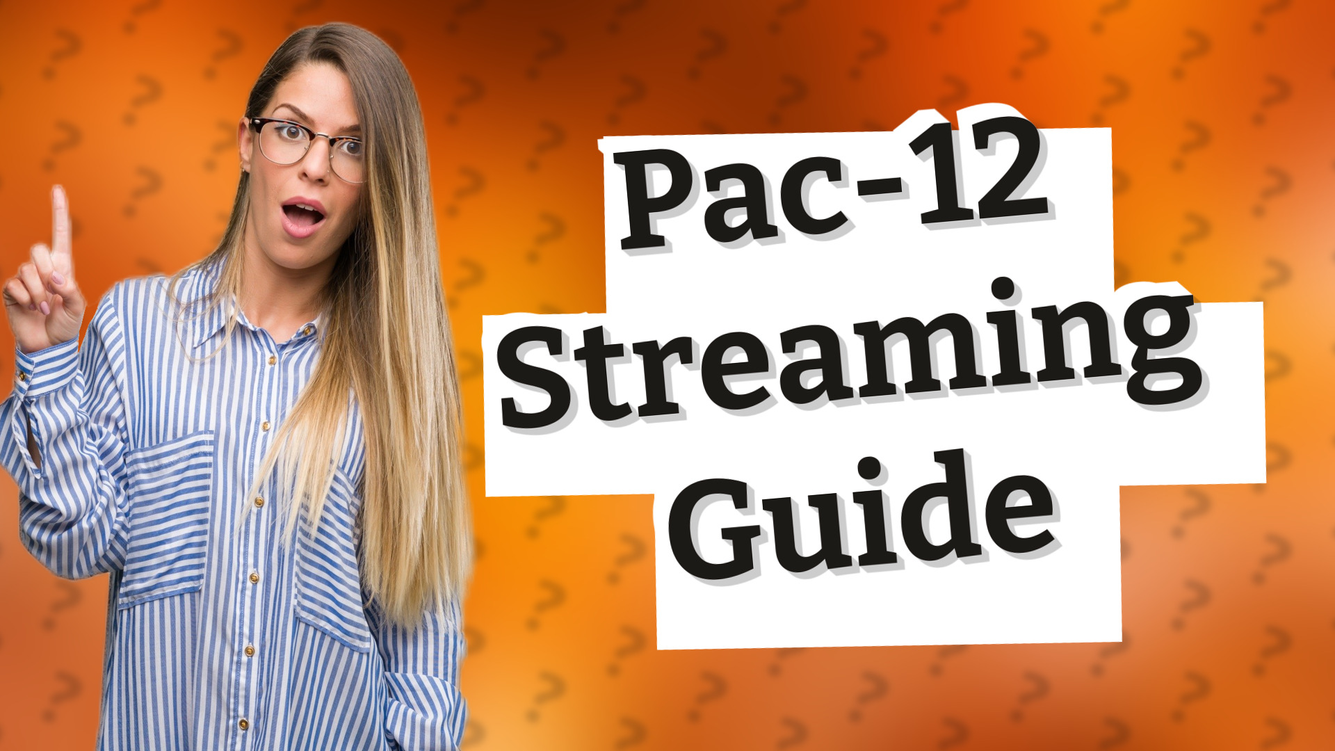 Pac-12 Streaming Guide
