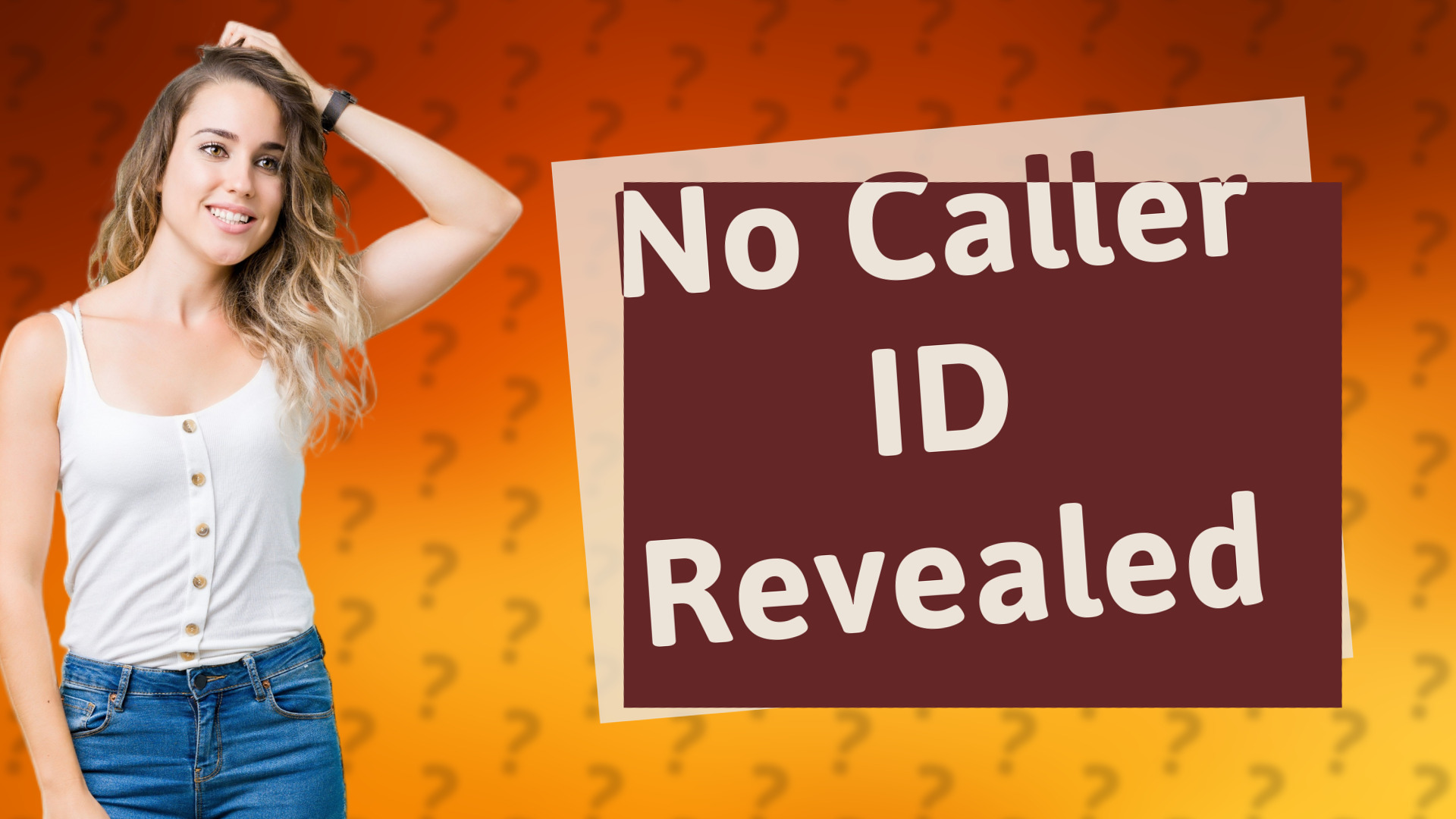 No Caller ID Revealed