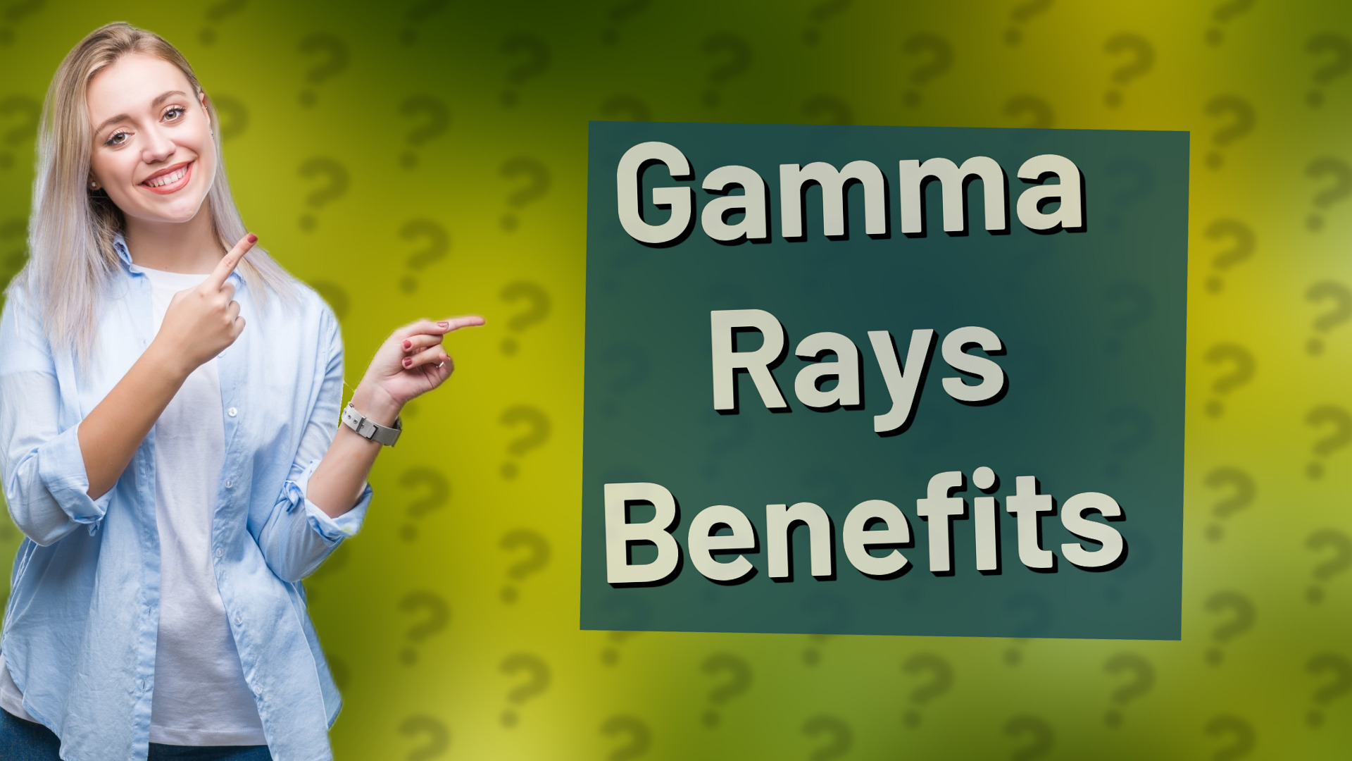 Gamma Rays Benefits