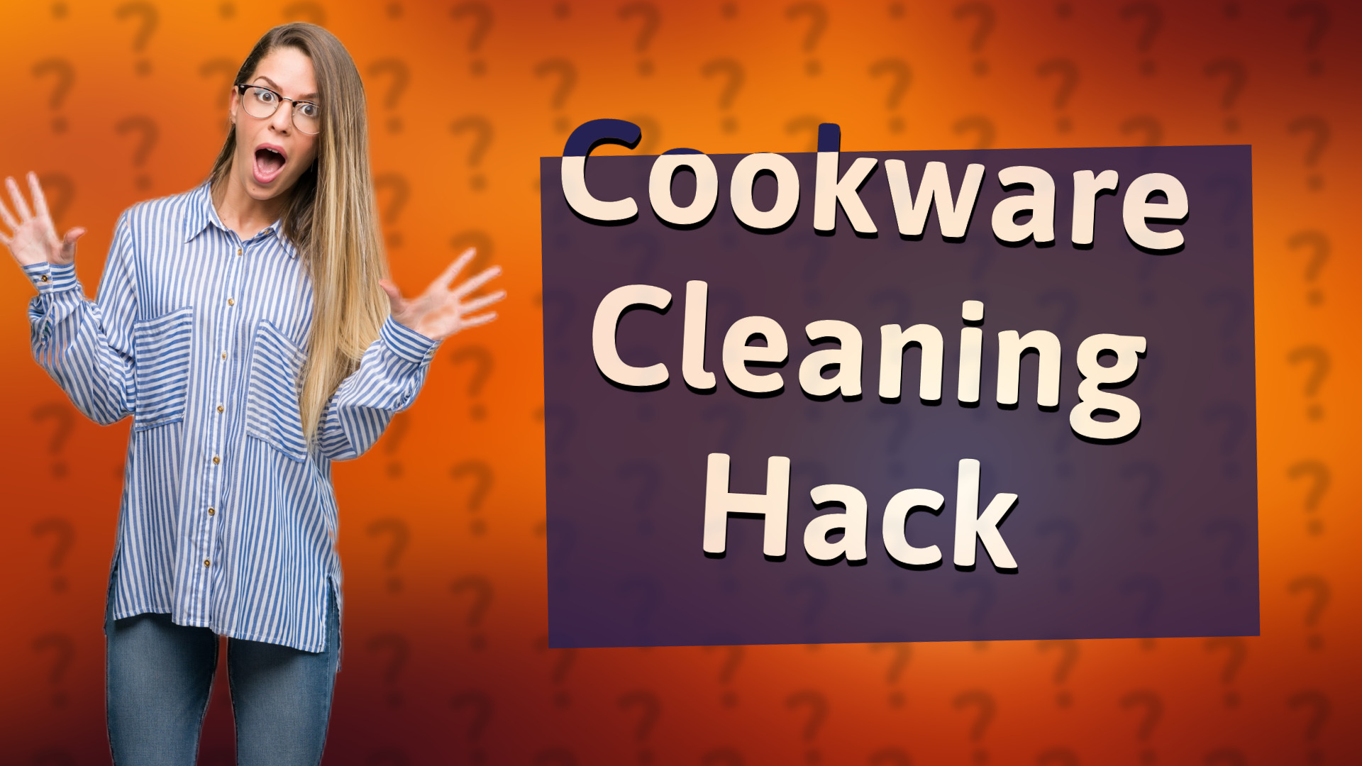 Cookware Cleaning Hack
