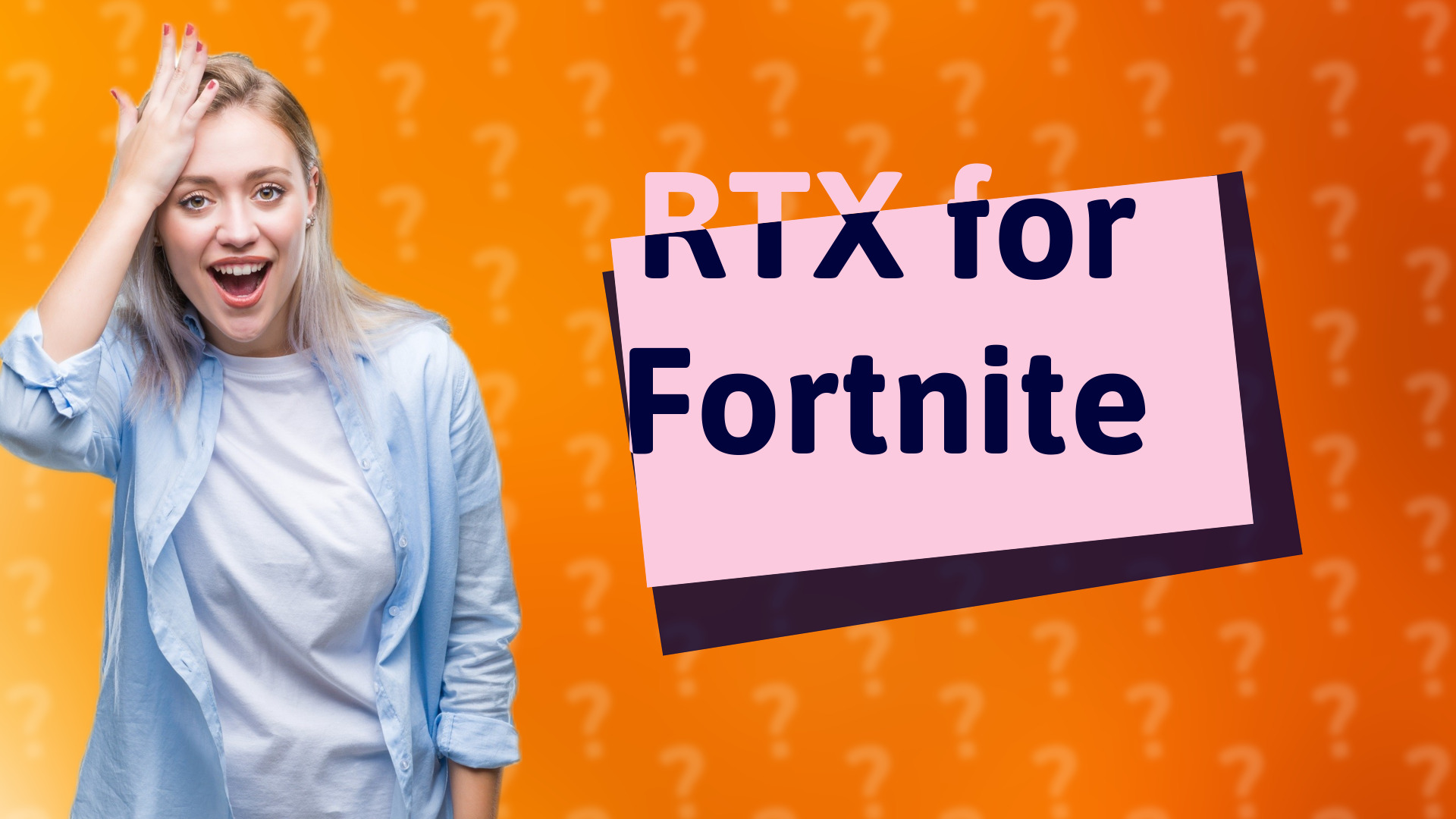 RTX for Fortnite