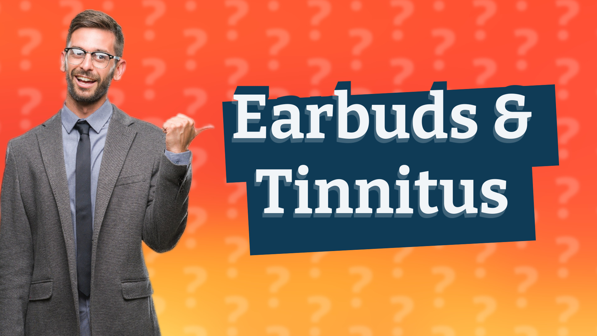 Earbuds & Tinnitus