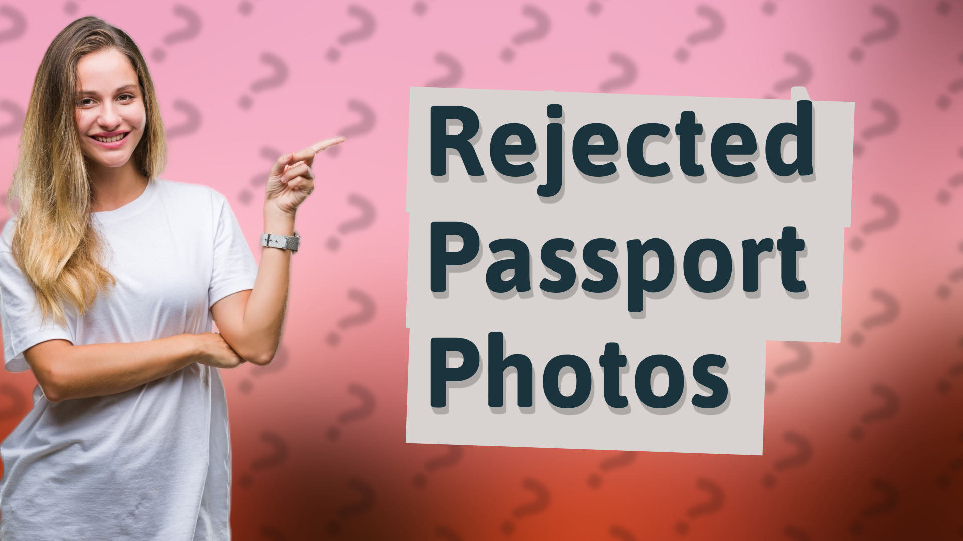 Rejected Passport Photos