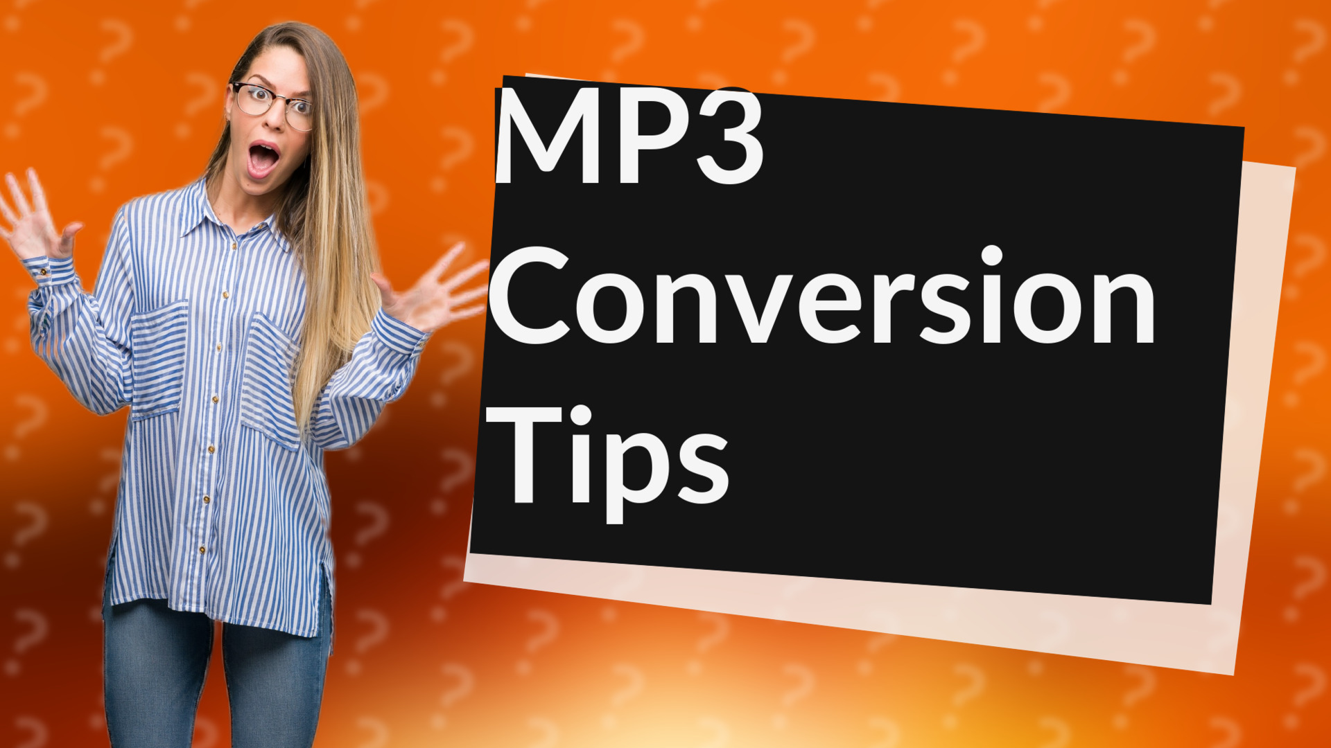 MP3 Conversion Tips