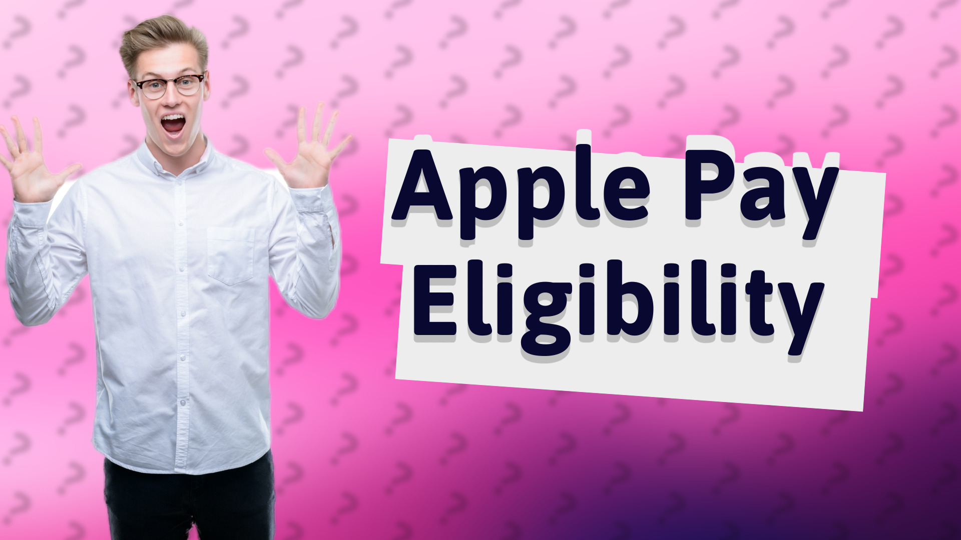 Apple Pay Eligibility
