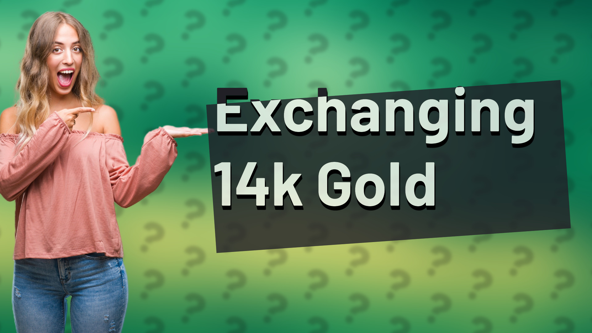 Exchanging 14k Gold