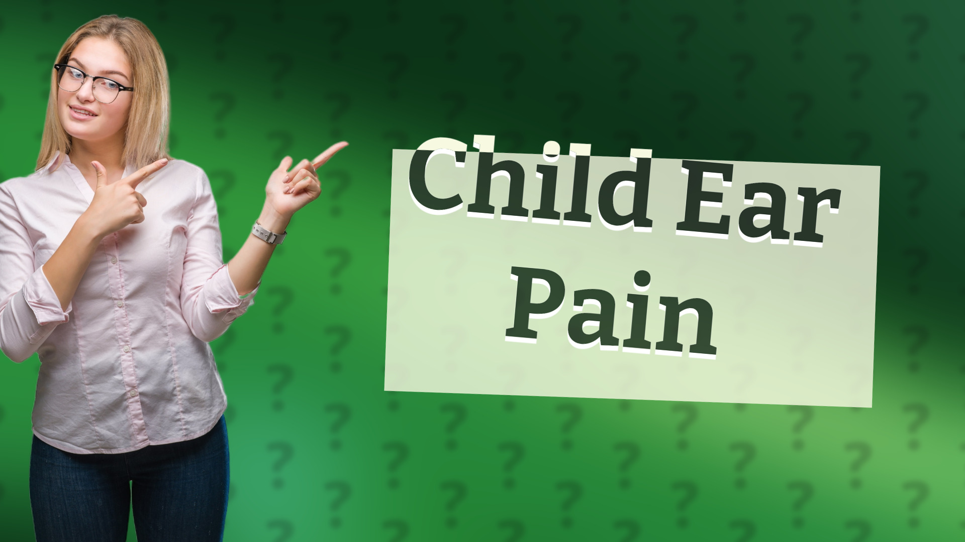 Child Ear Pain