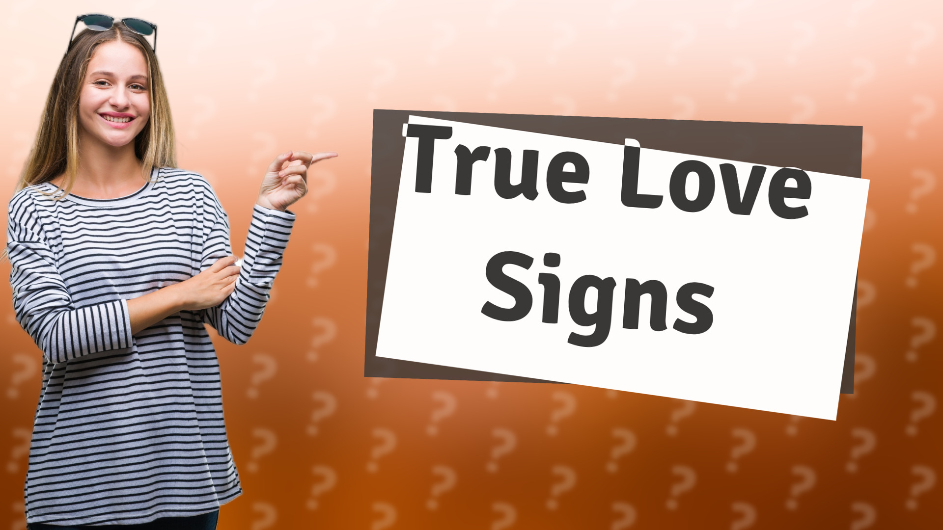 True Love Signs