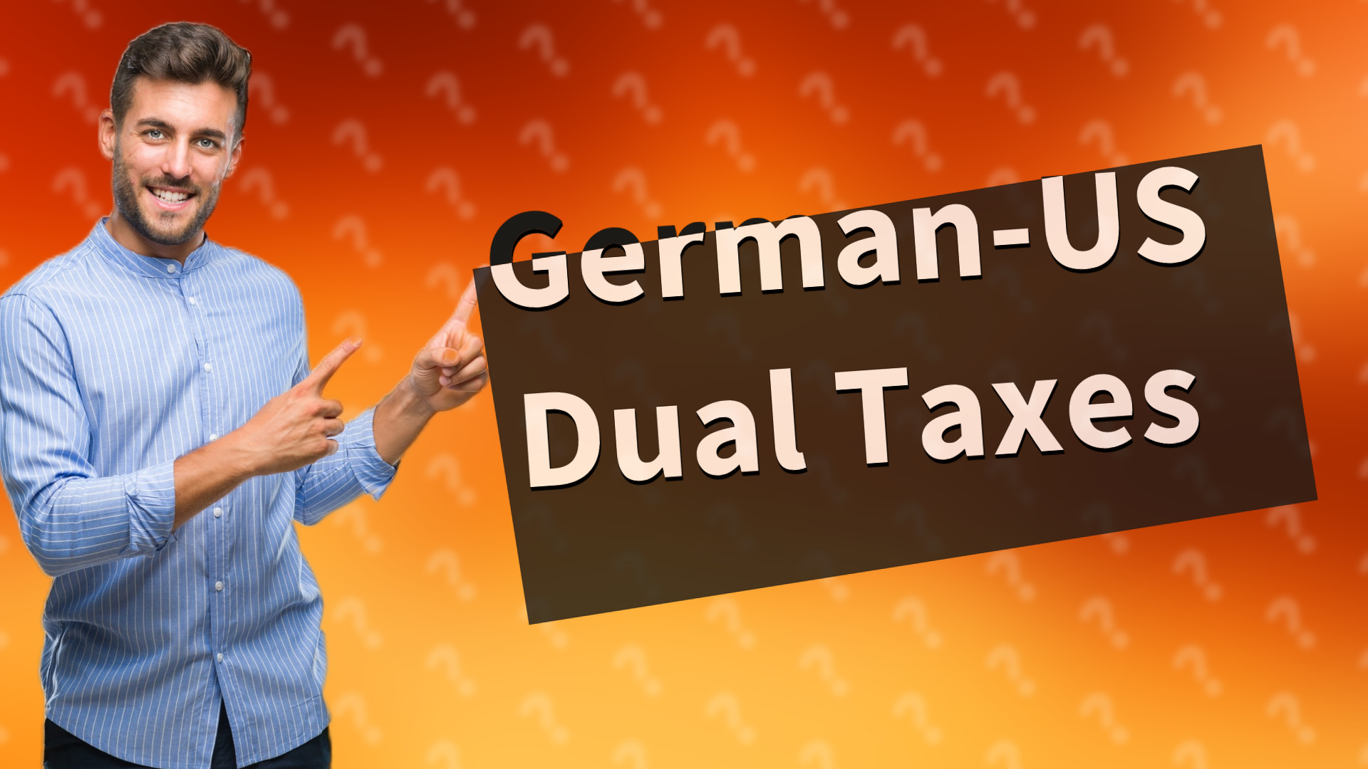German-US Dual Taxes