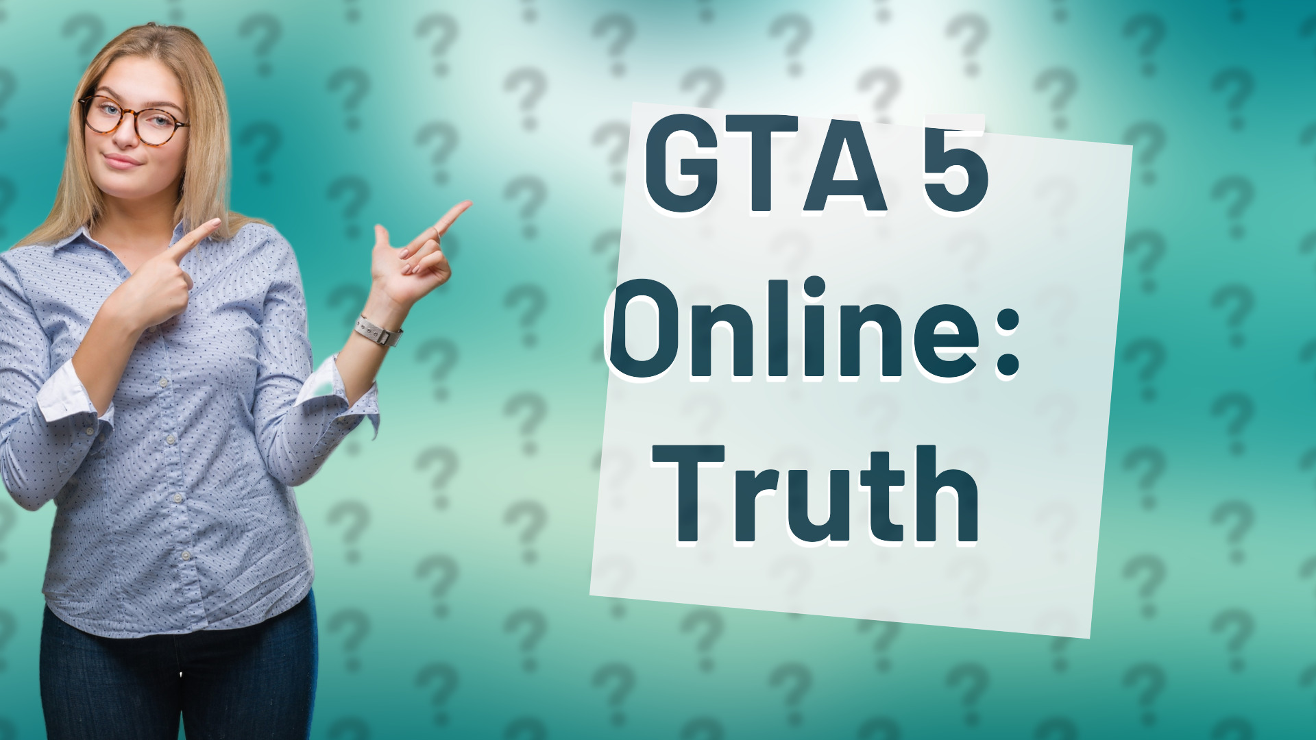 GTA 5 Online: Truth