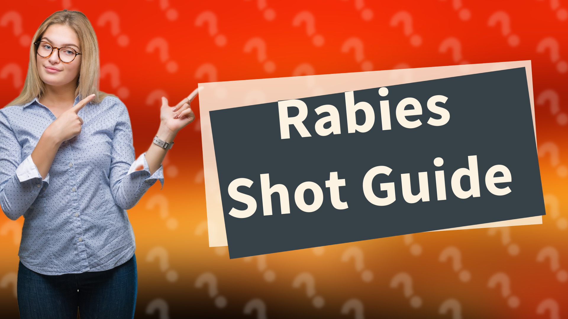 Rabies Shot Guide