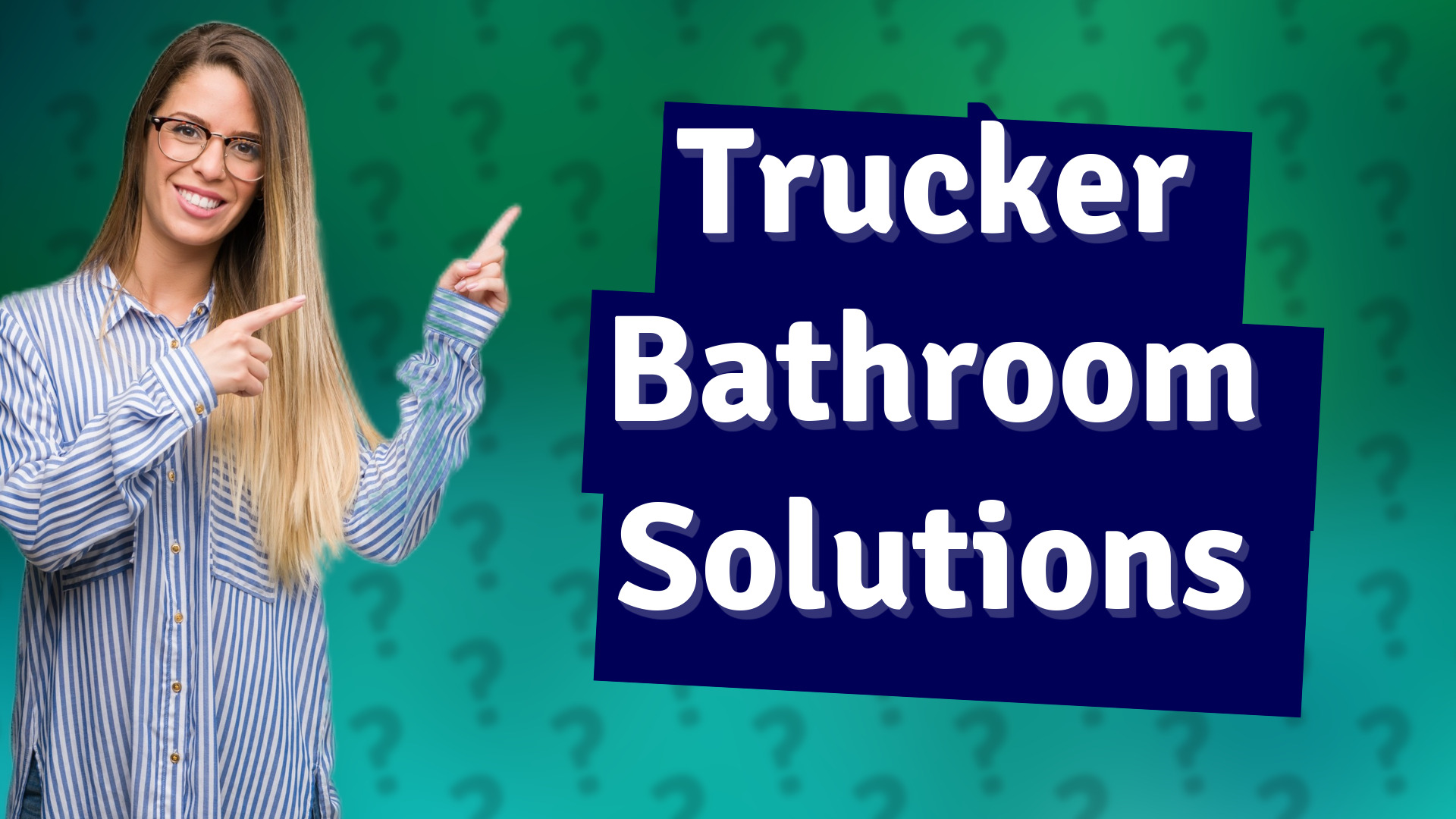 Trucker Bathroom Solutions