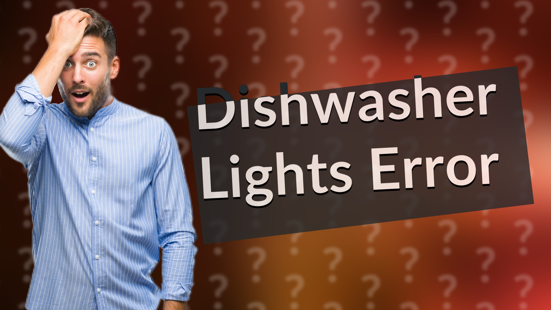 Dishwasher Lights Error