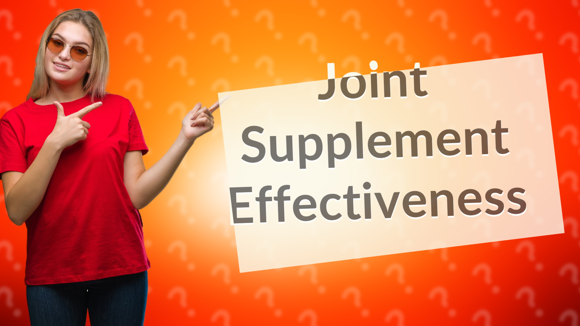 Joint Supplement Effectiveness
