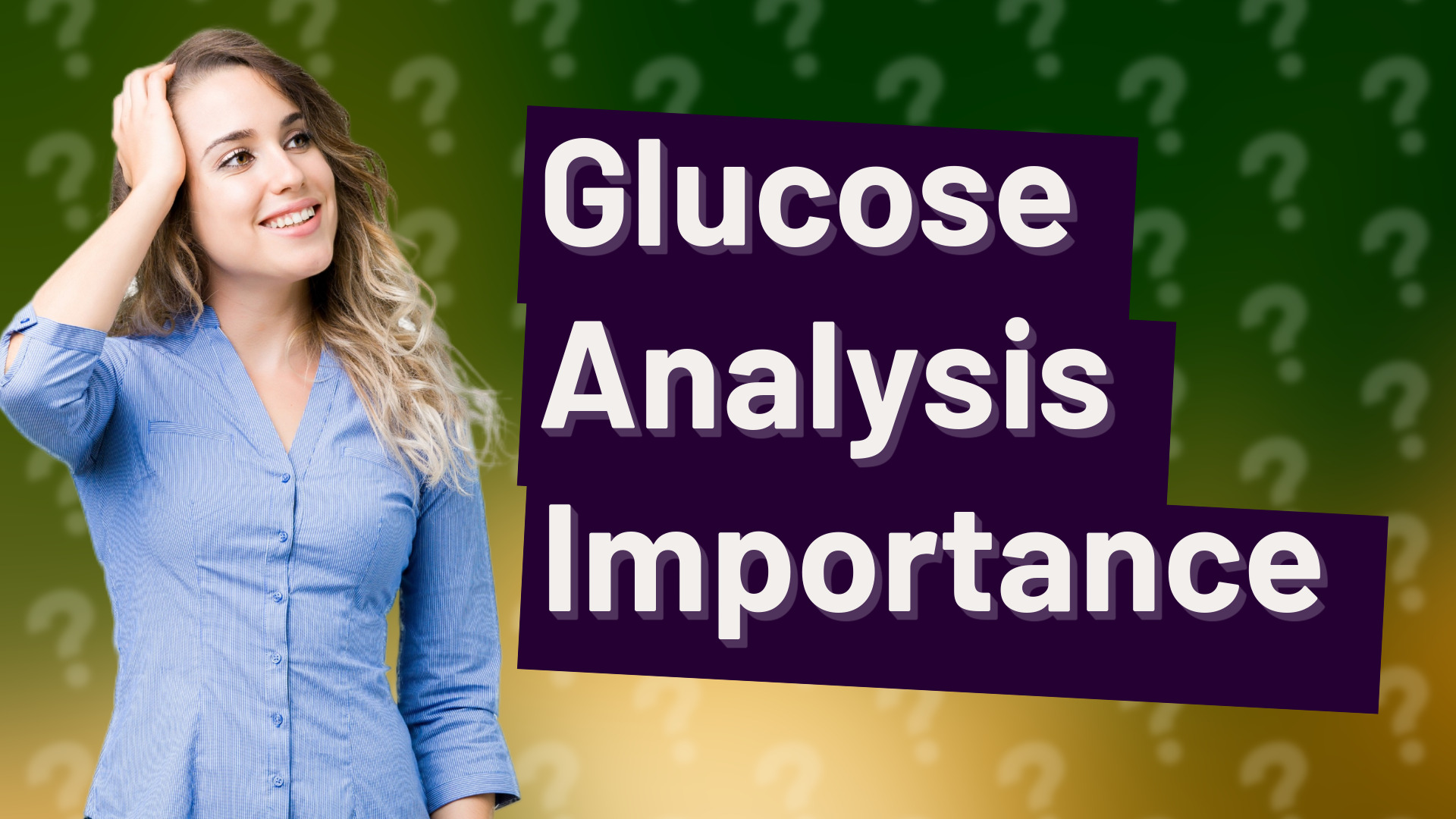 Glucose Analysis Importance