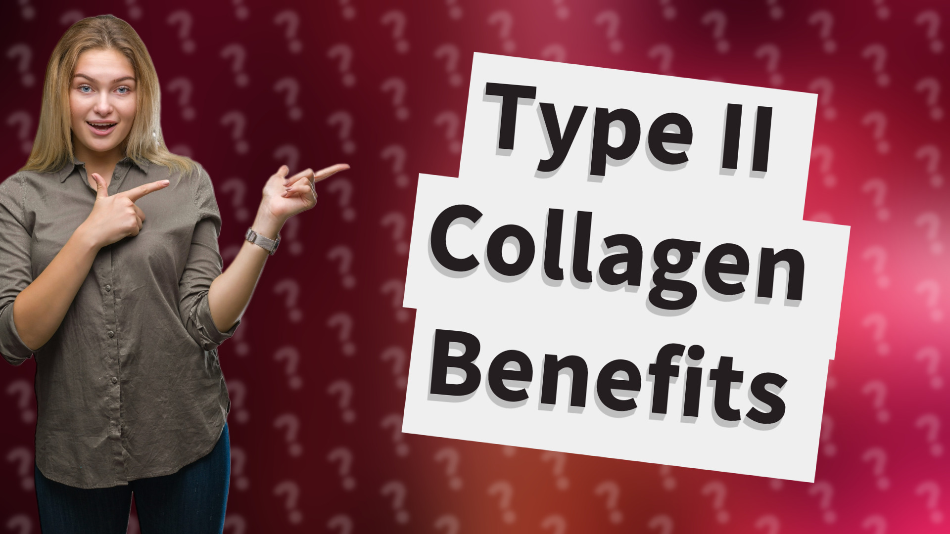 Type II Collagen Benefits