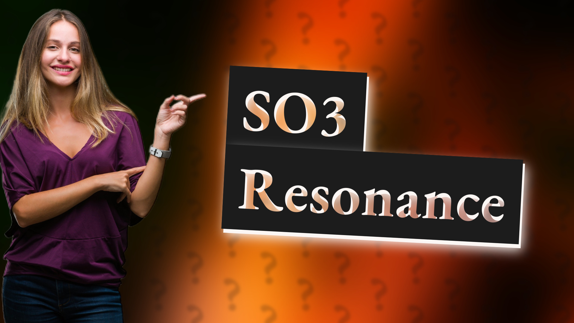 SO3 Resonance