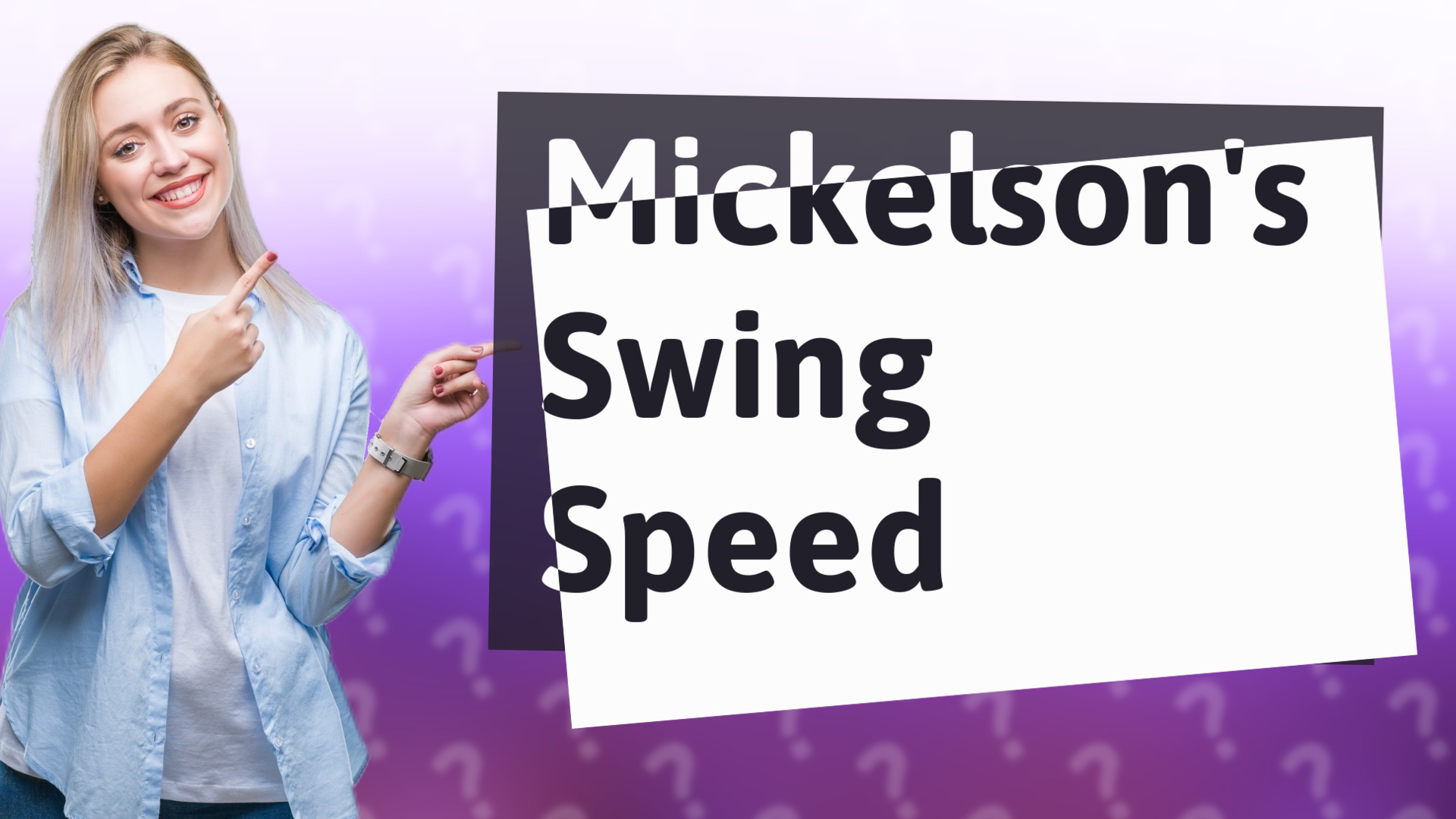 Mickelson's Swing Speed