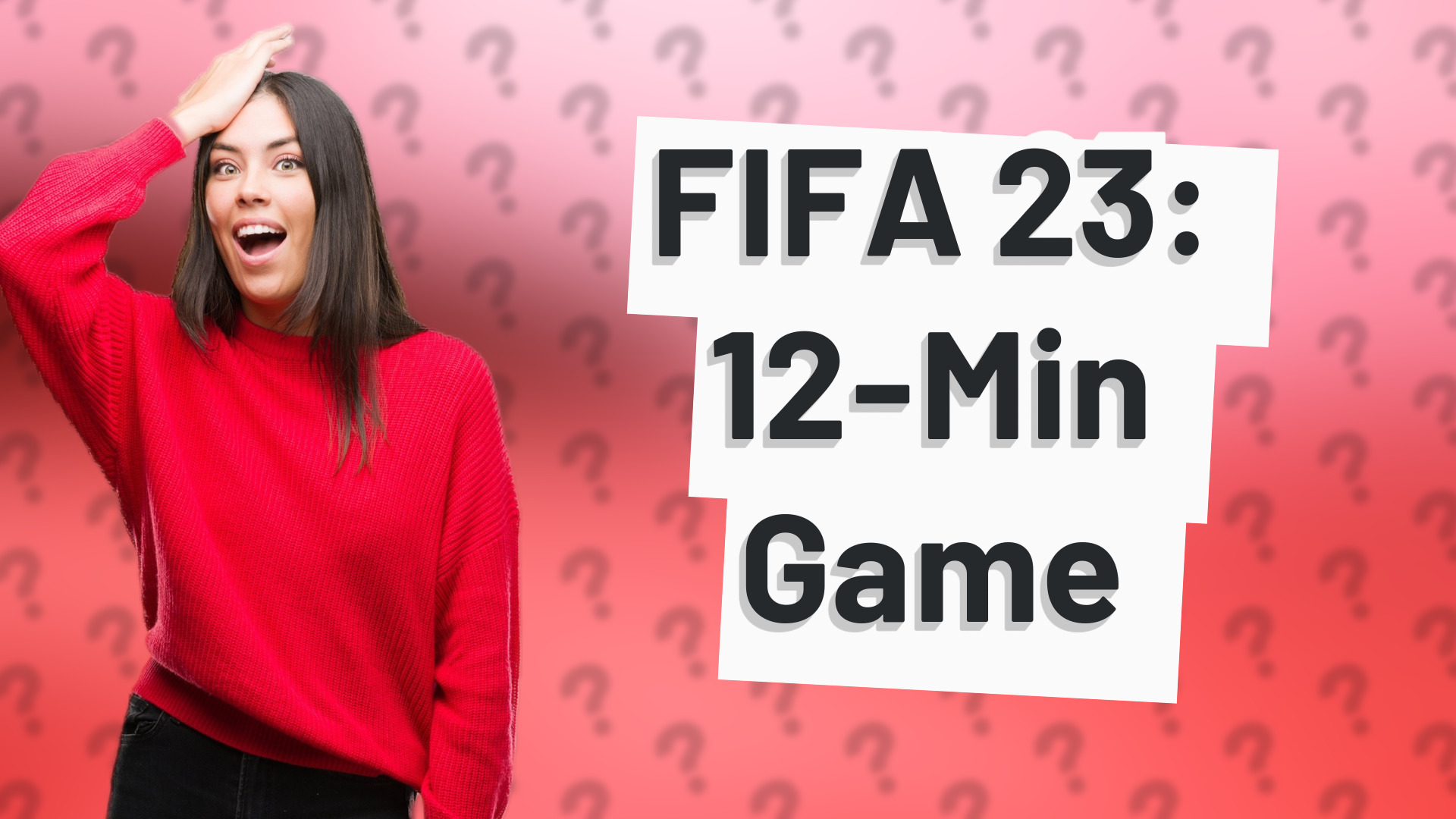 FIFA 23: 12-Min Game