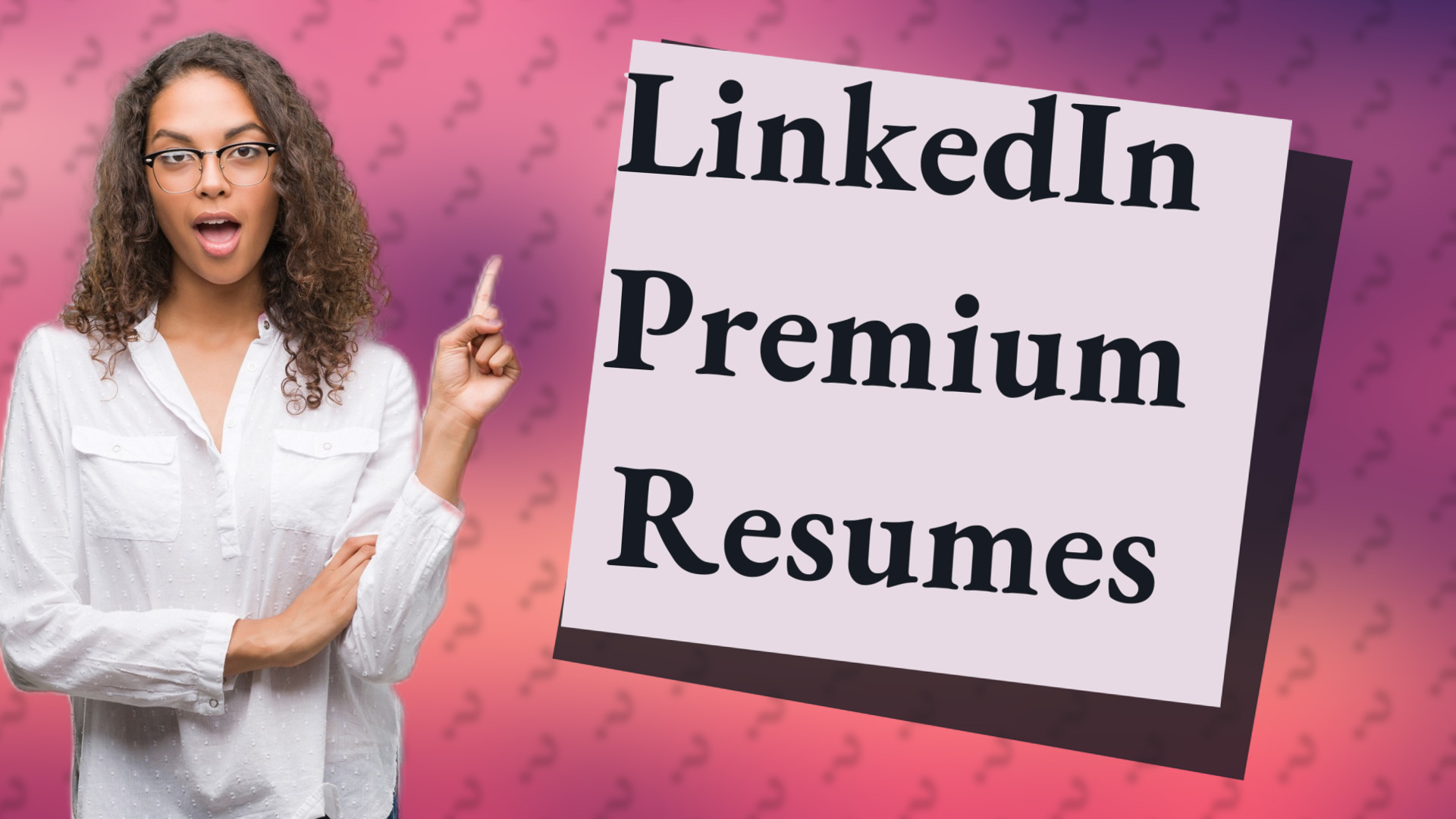 LinkedIn Premium Resumes