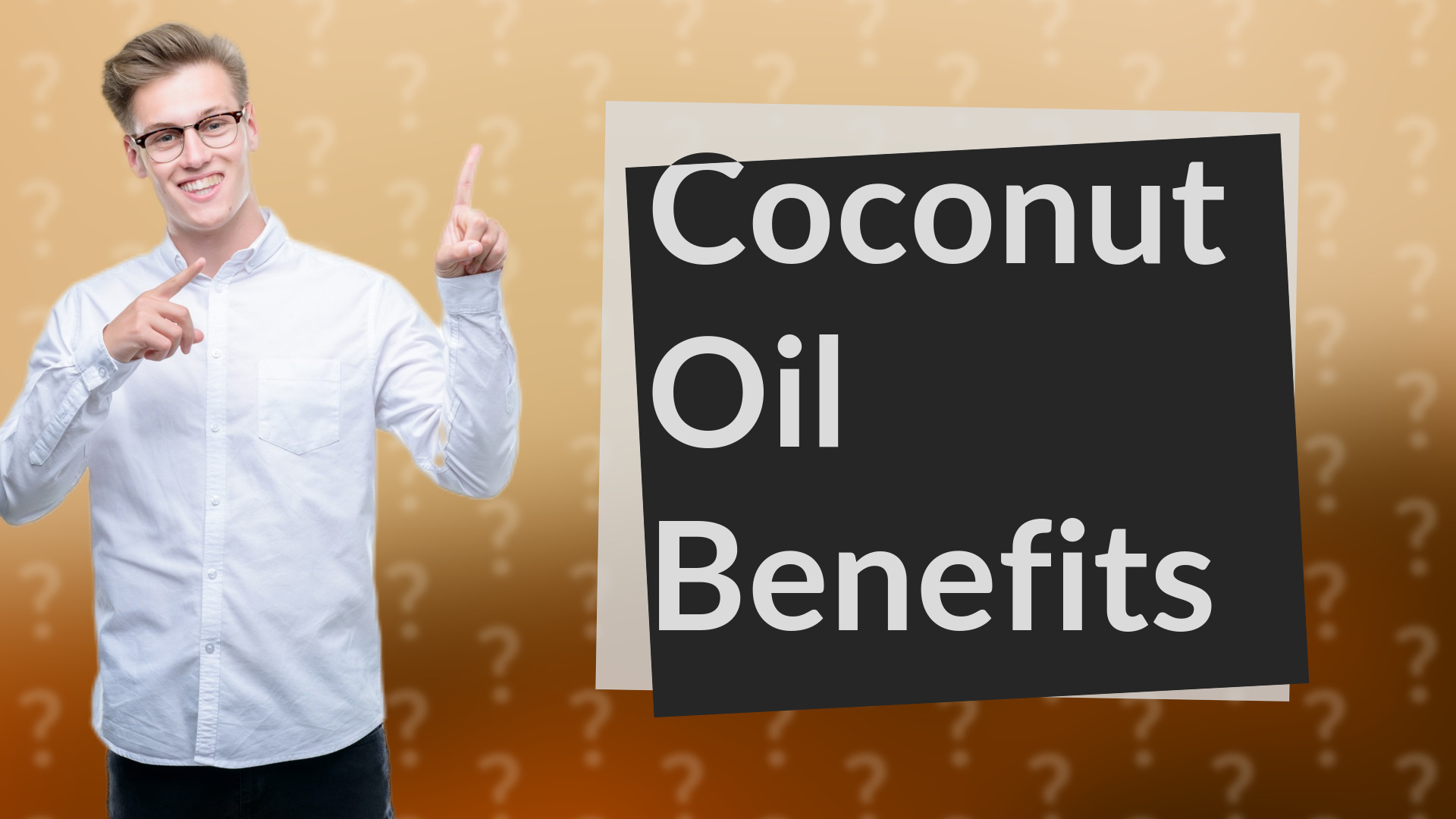 Coconut Oil Benefits
