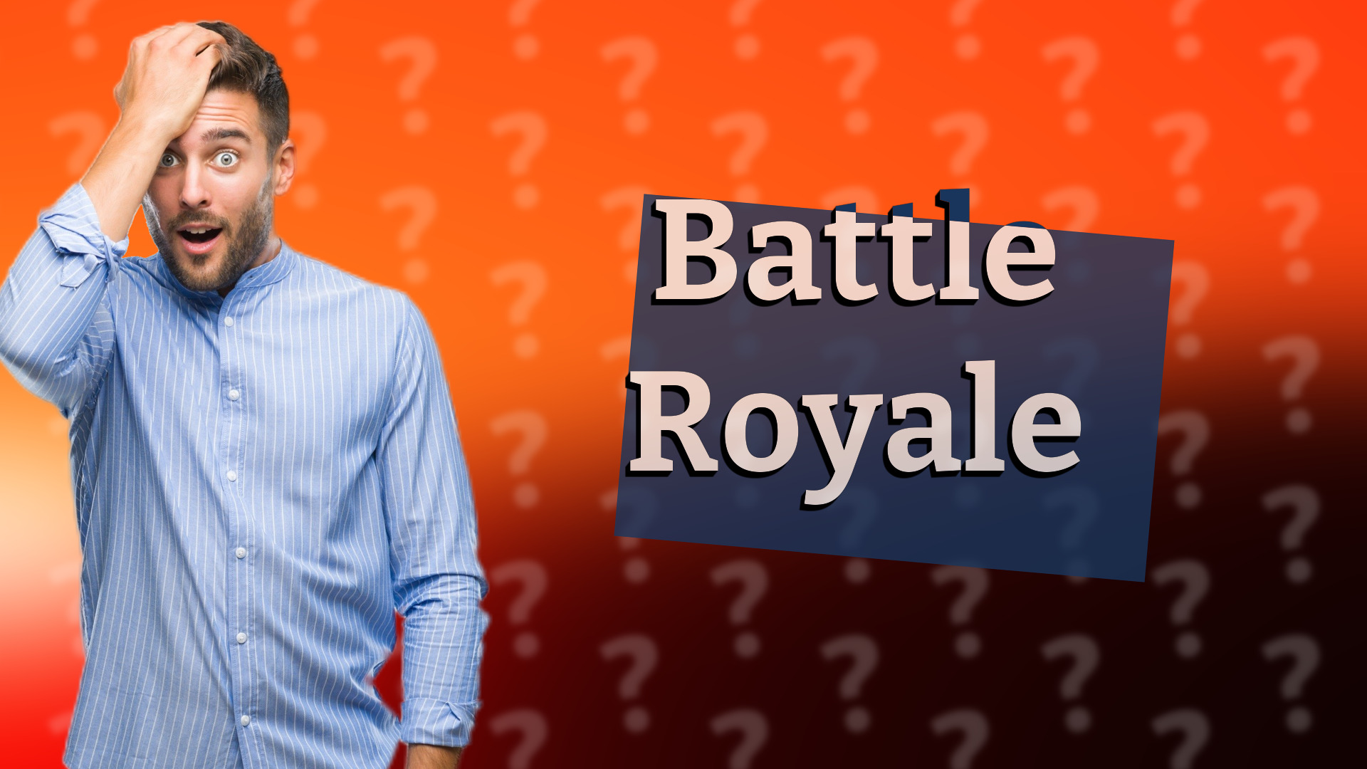 Battle Royale