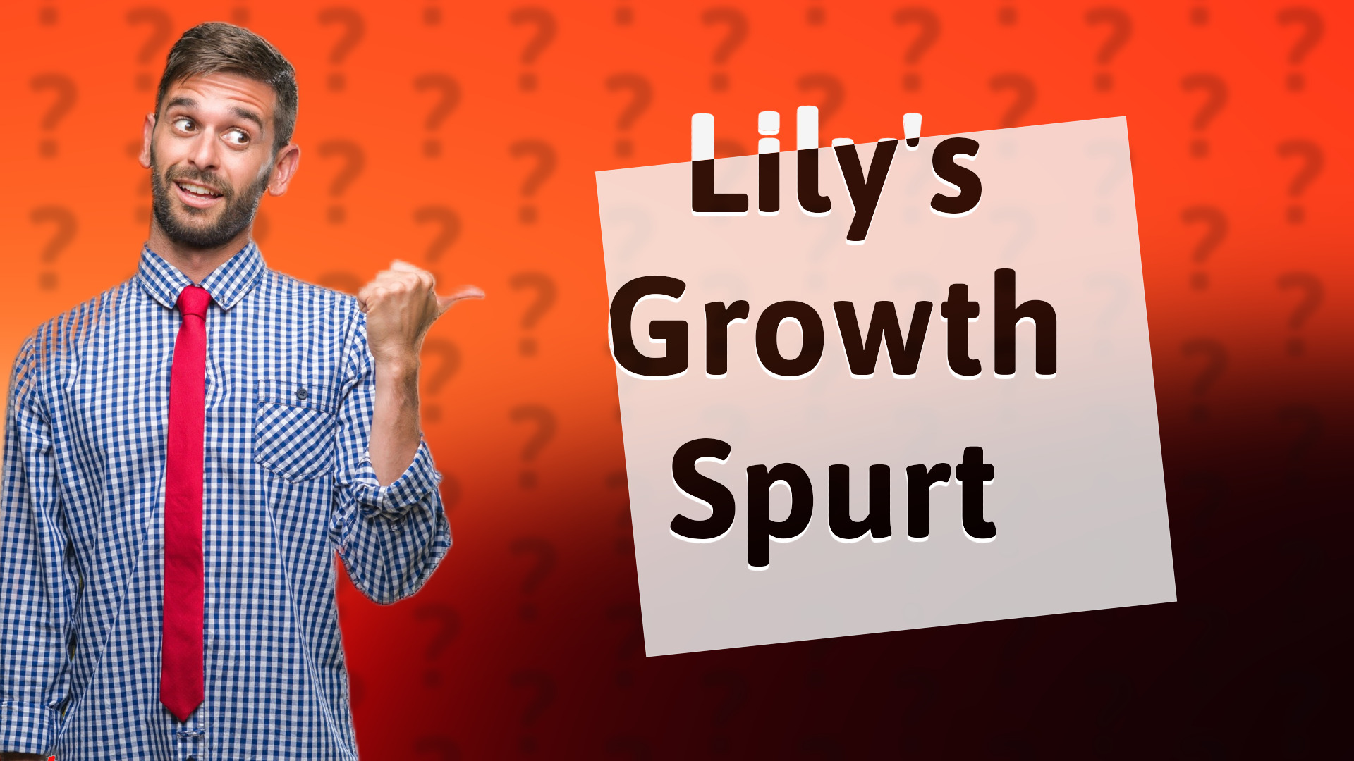 Lily's Growth Spurt
