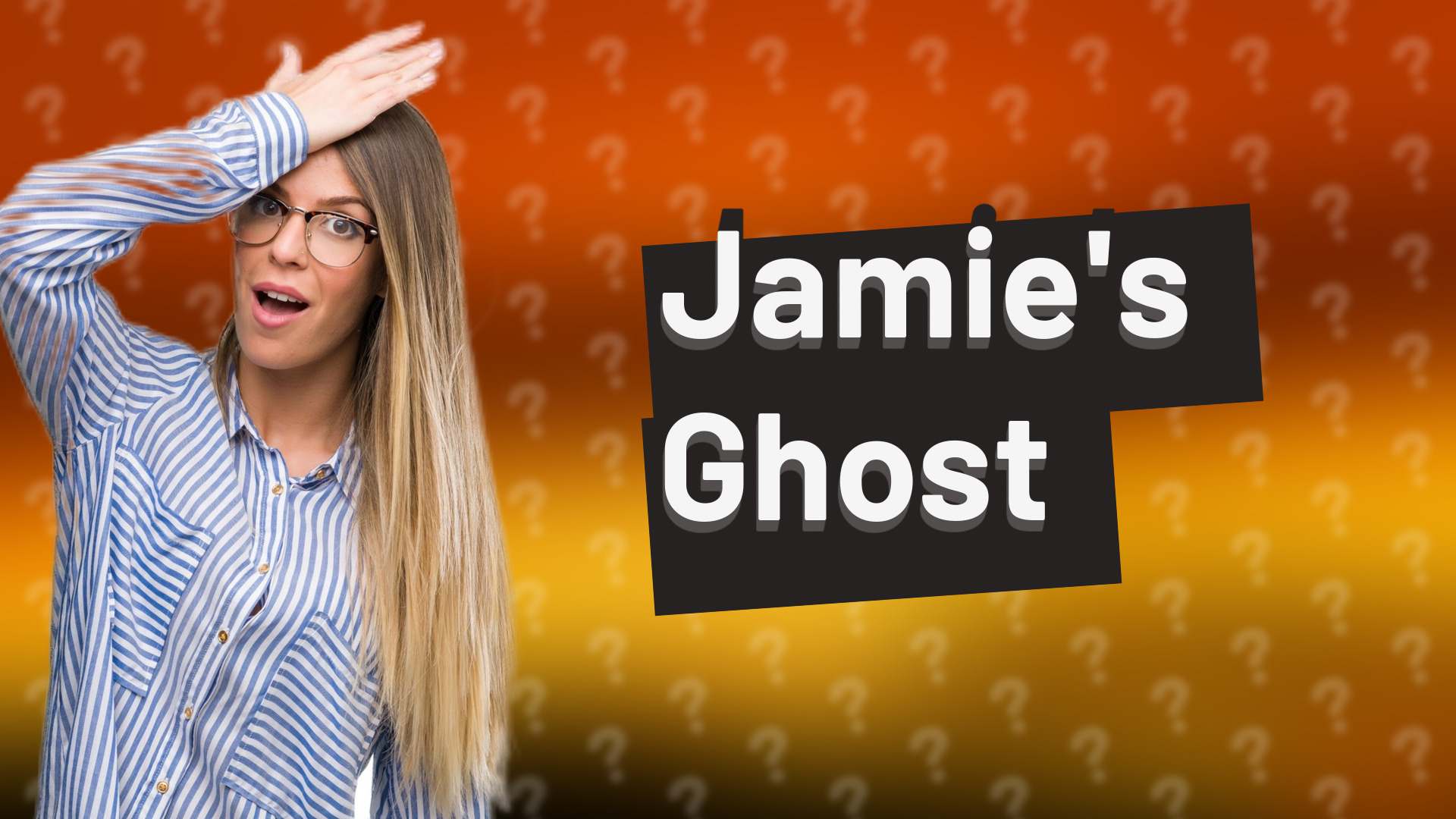 Jamie's Ghost