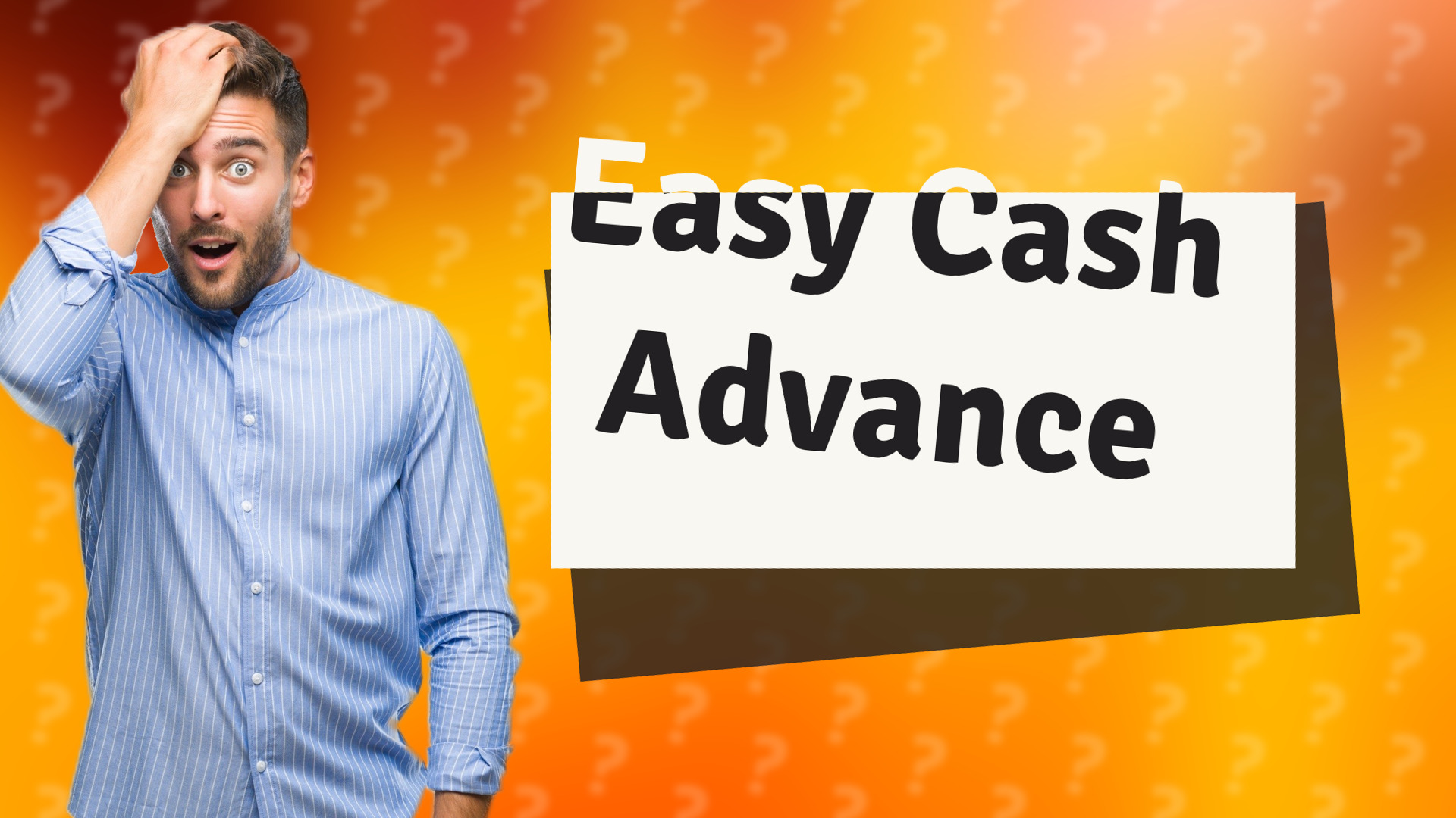 Easy Cash Advance