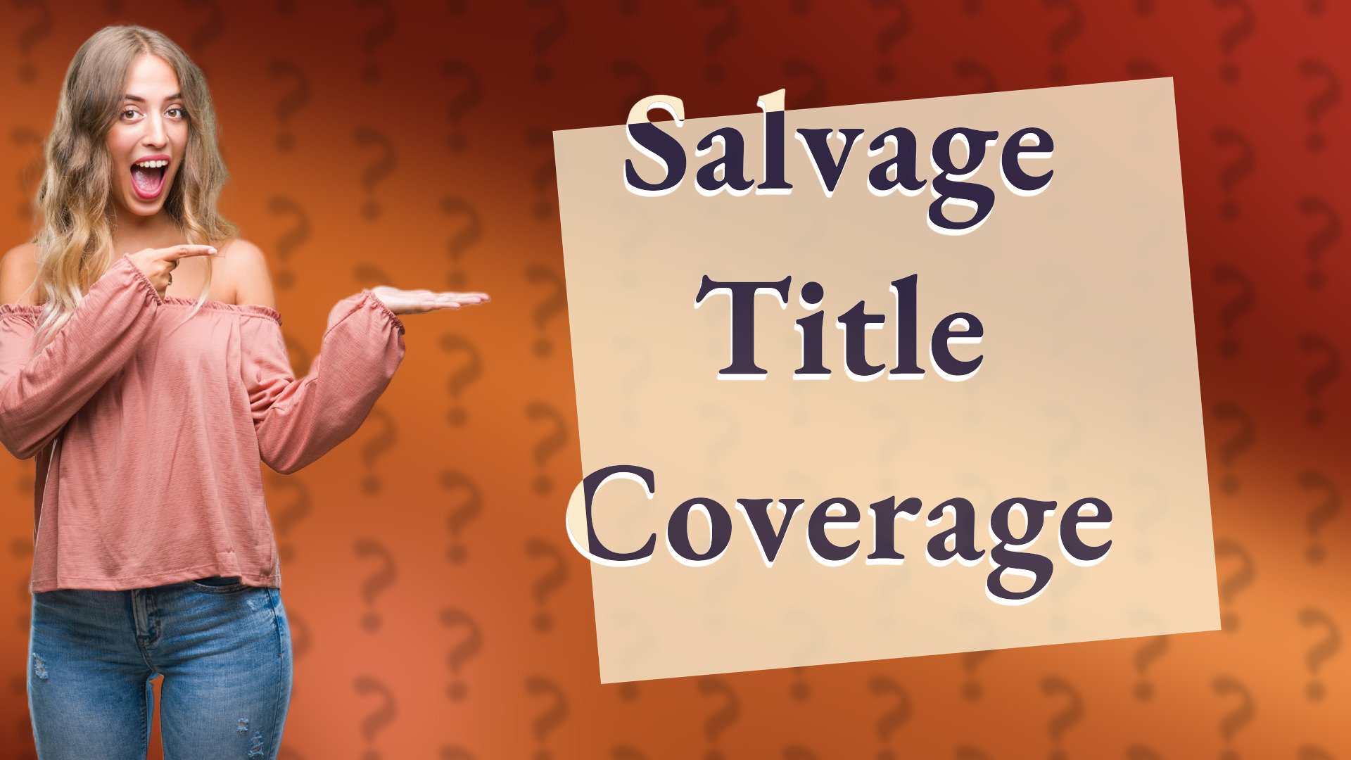 Salvage Title Coverage