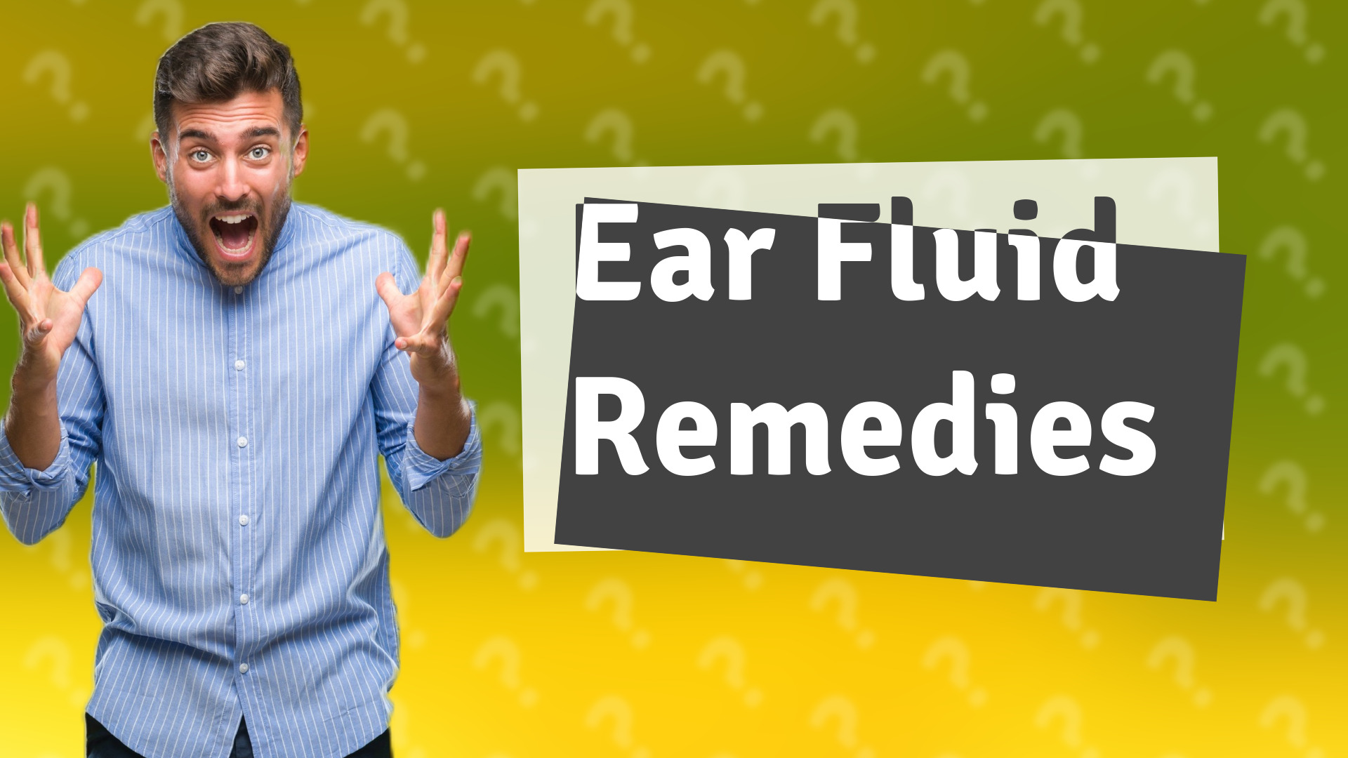 Ear Fluid Remedies