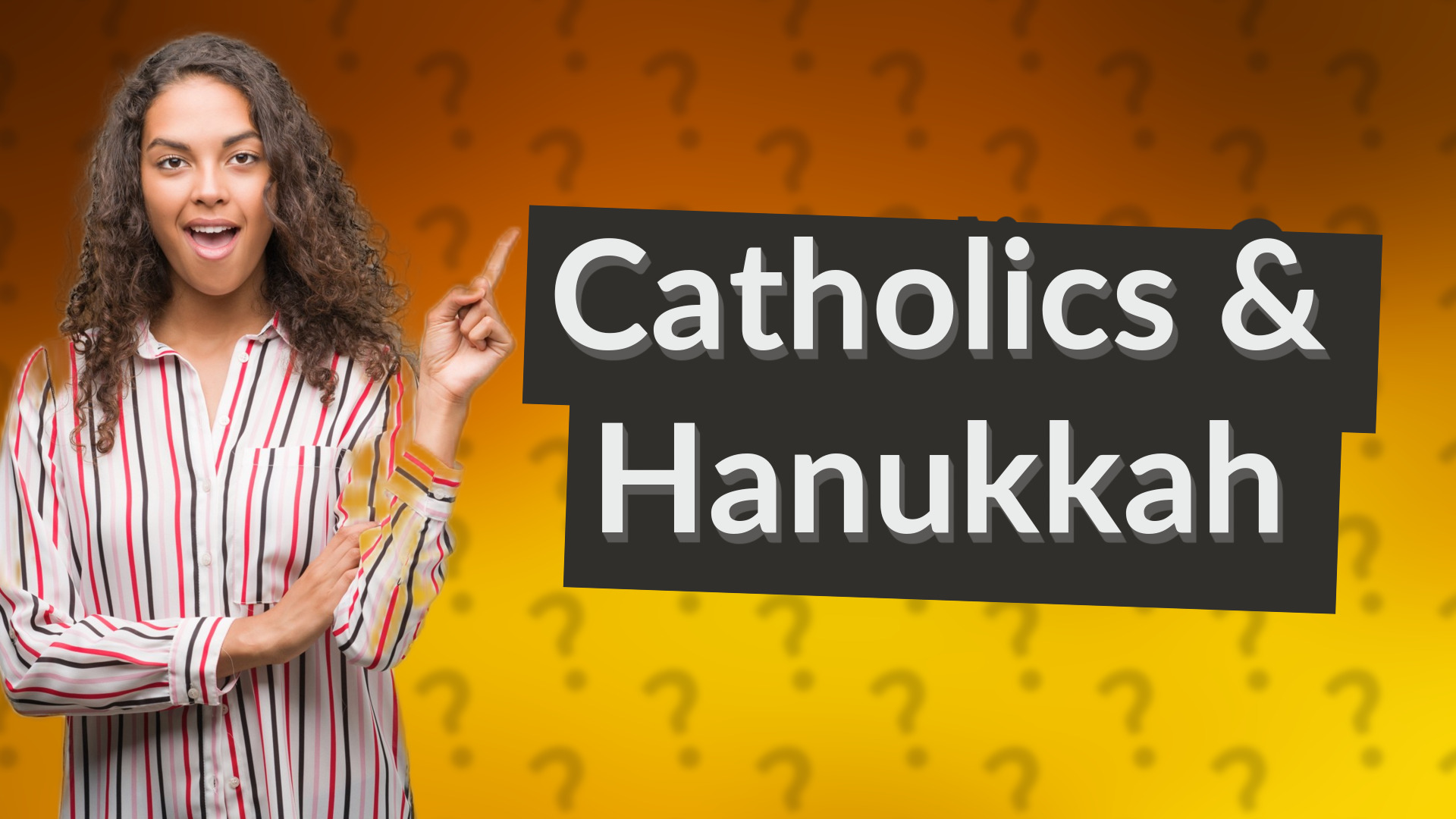 Catholics & Hanukkah