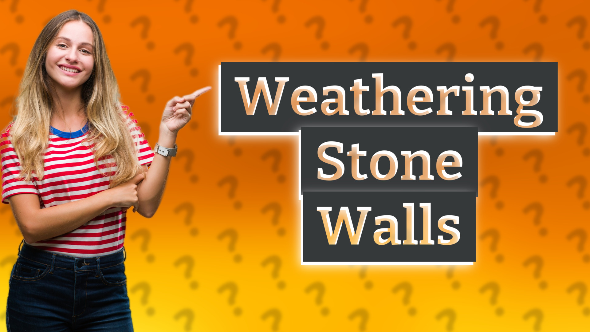 Weathering Stone Walls